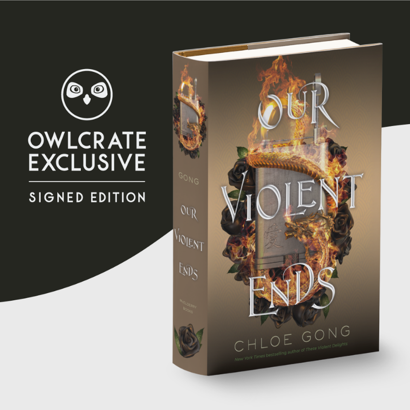 Graphic showing the cover of Out Violent Ends on a black and white background with the text "OwlCrate Exclusive Signed Edition"