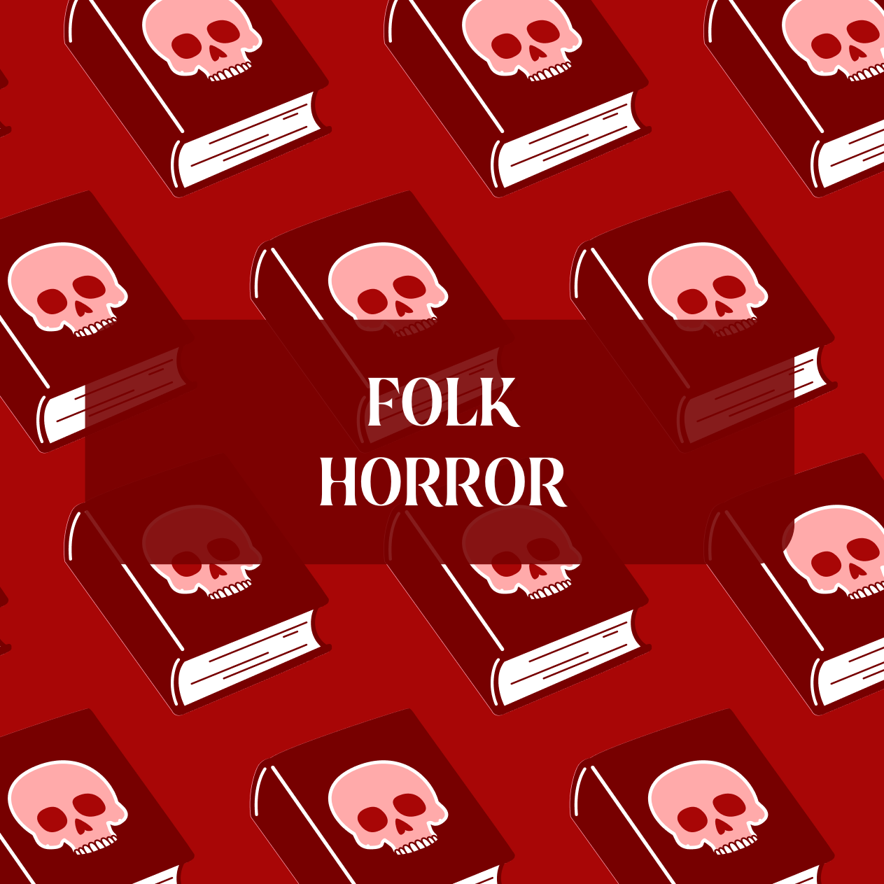 Graphic that says "Folk Horror"