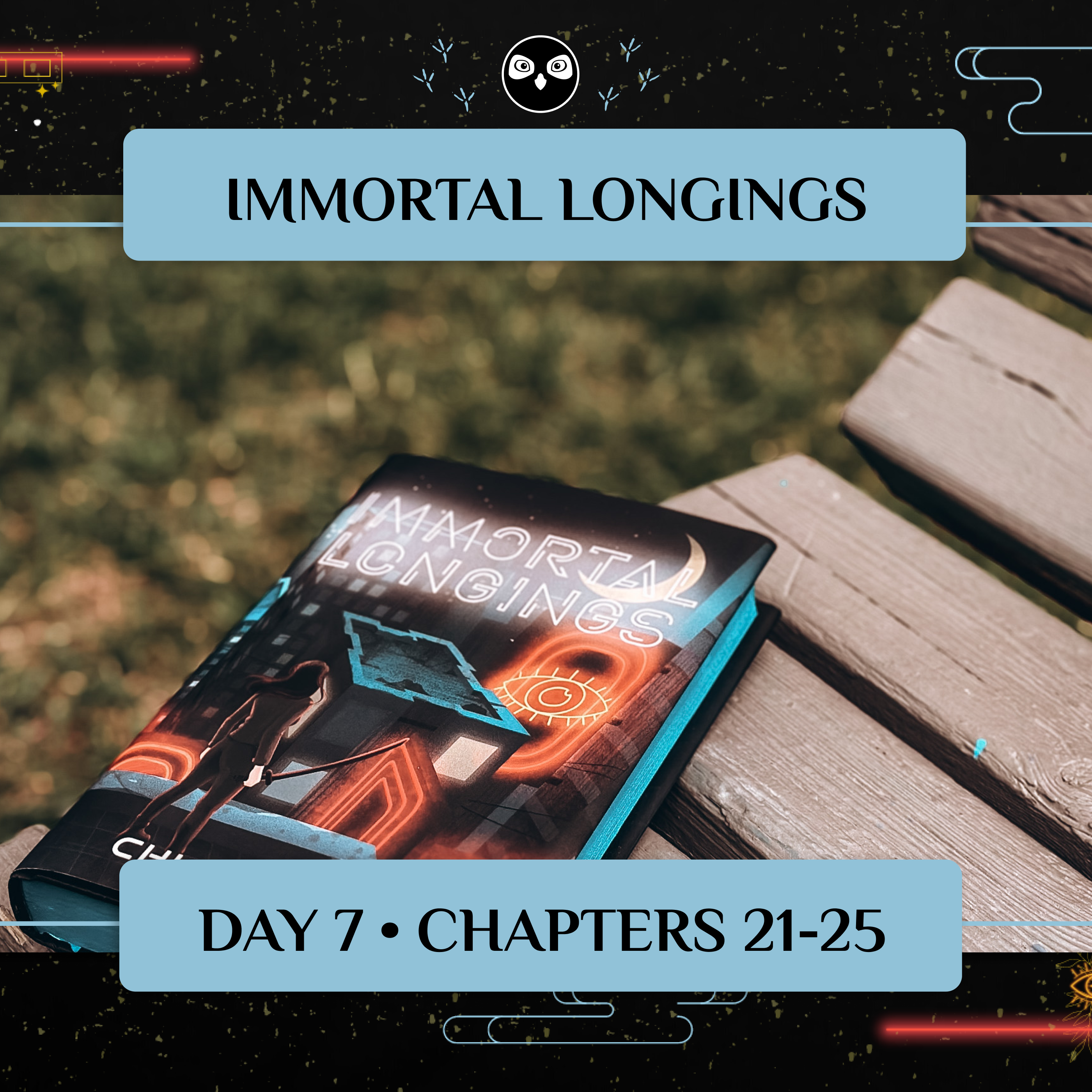 'Immortal Longings' Book Club Readalong Day 7!
