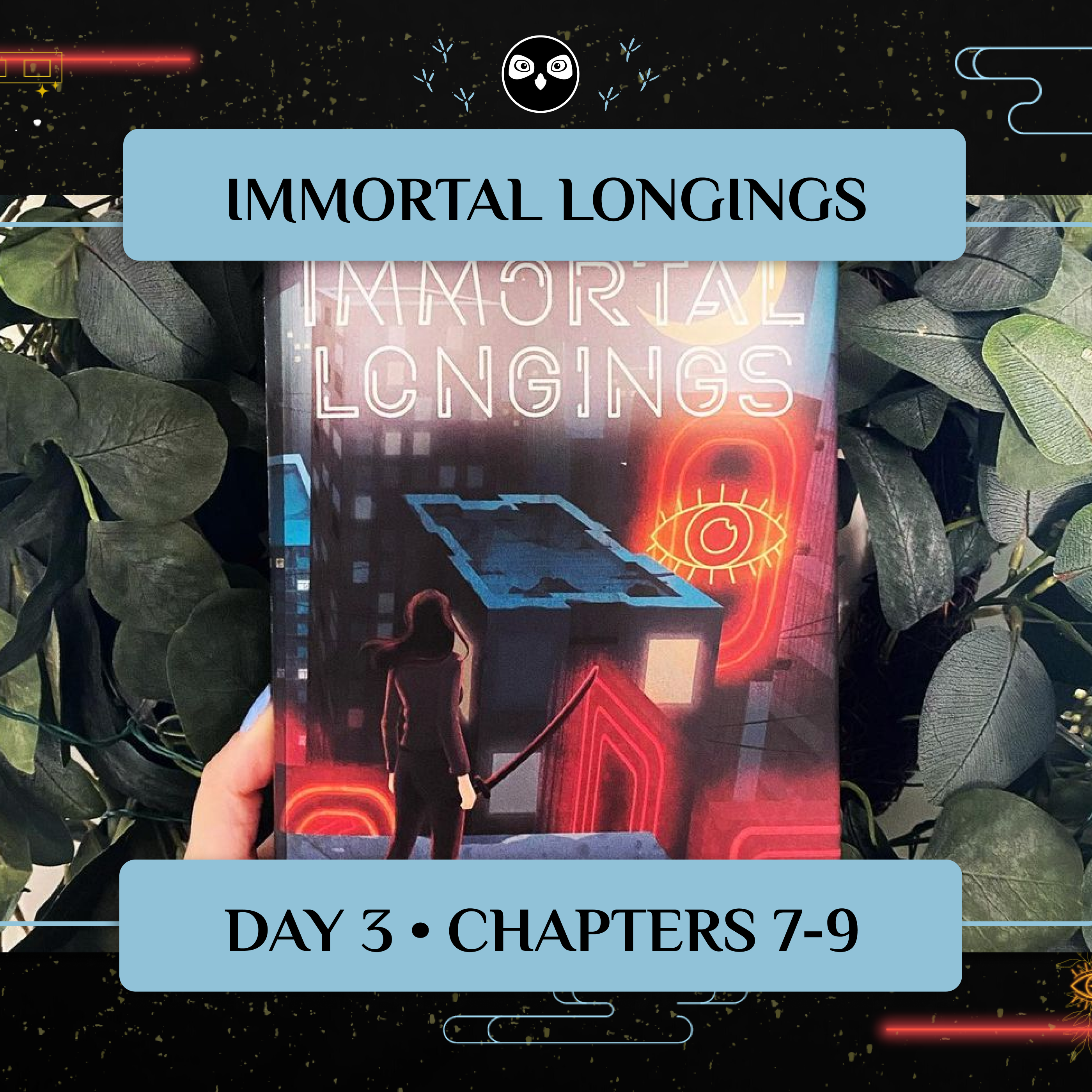 'Immortal Longings' Book Club Readalong Day 3!