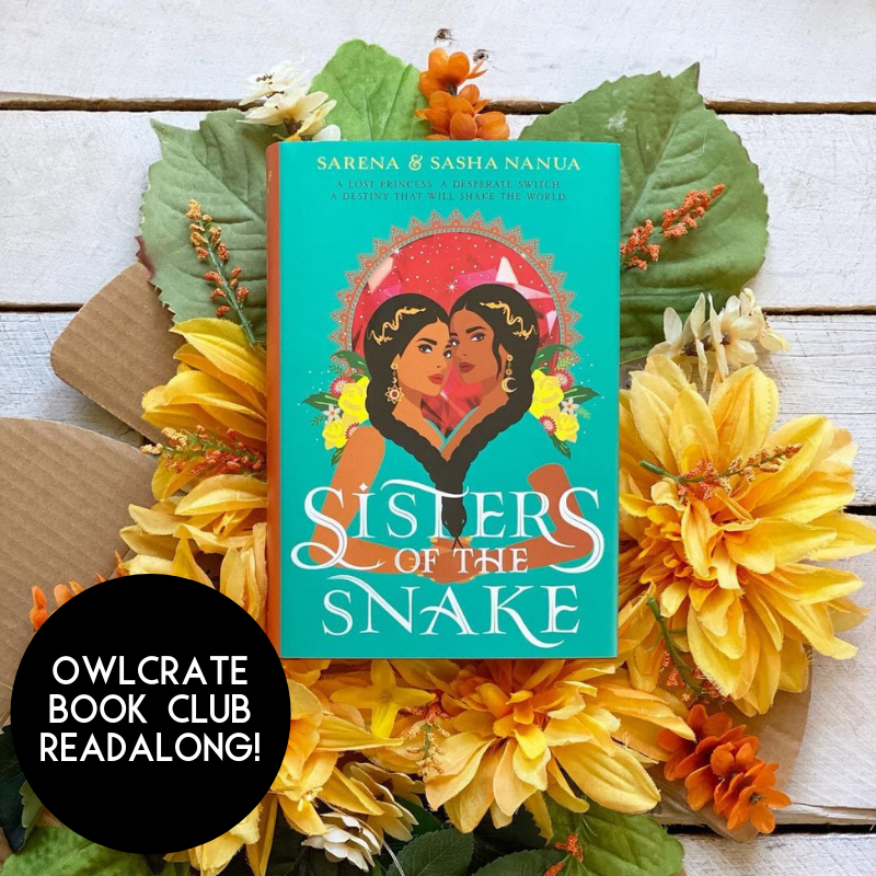 Sisters of the Snake Readalong Schedule!