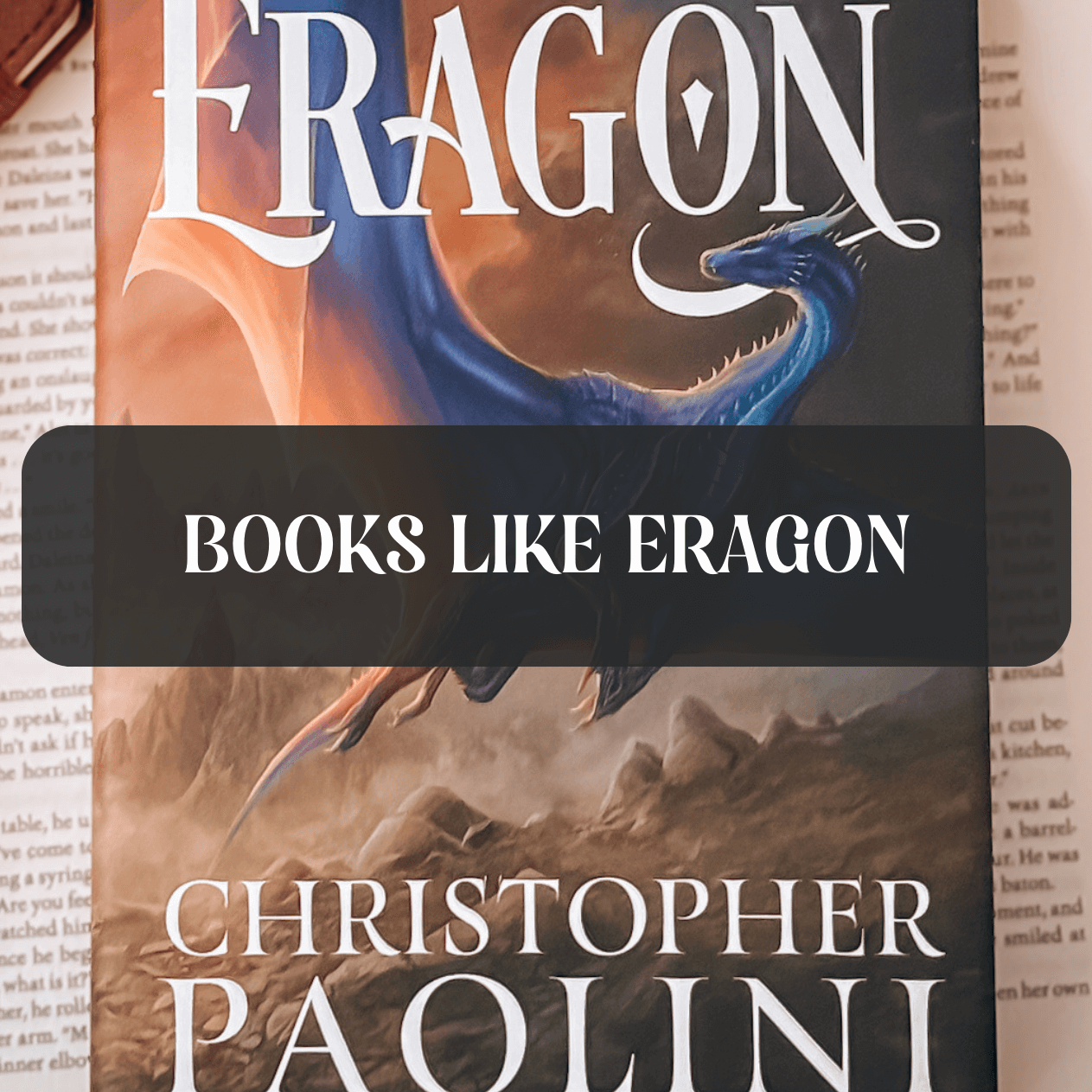 Graphic with photo of book and text that reads "BOOKS LIKE ERAGON"