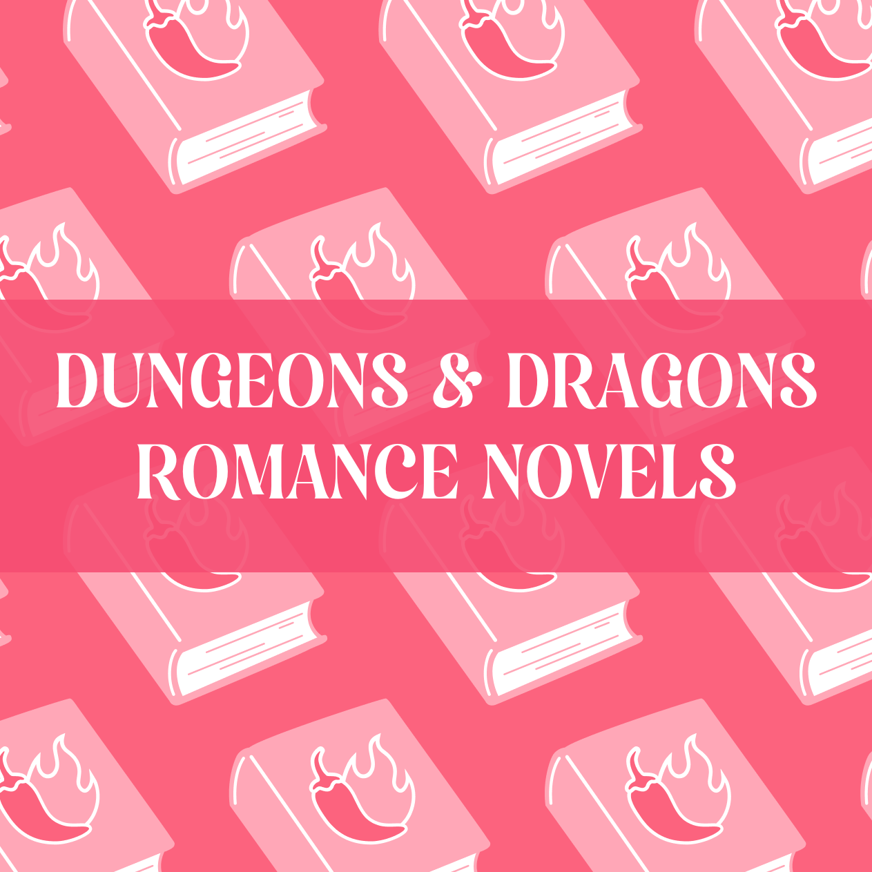 Graphic with Dungeons & Dragons romance theme