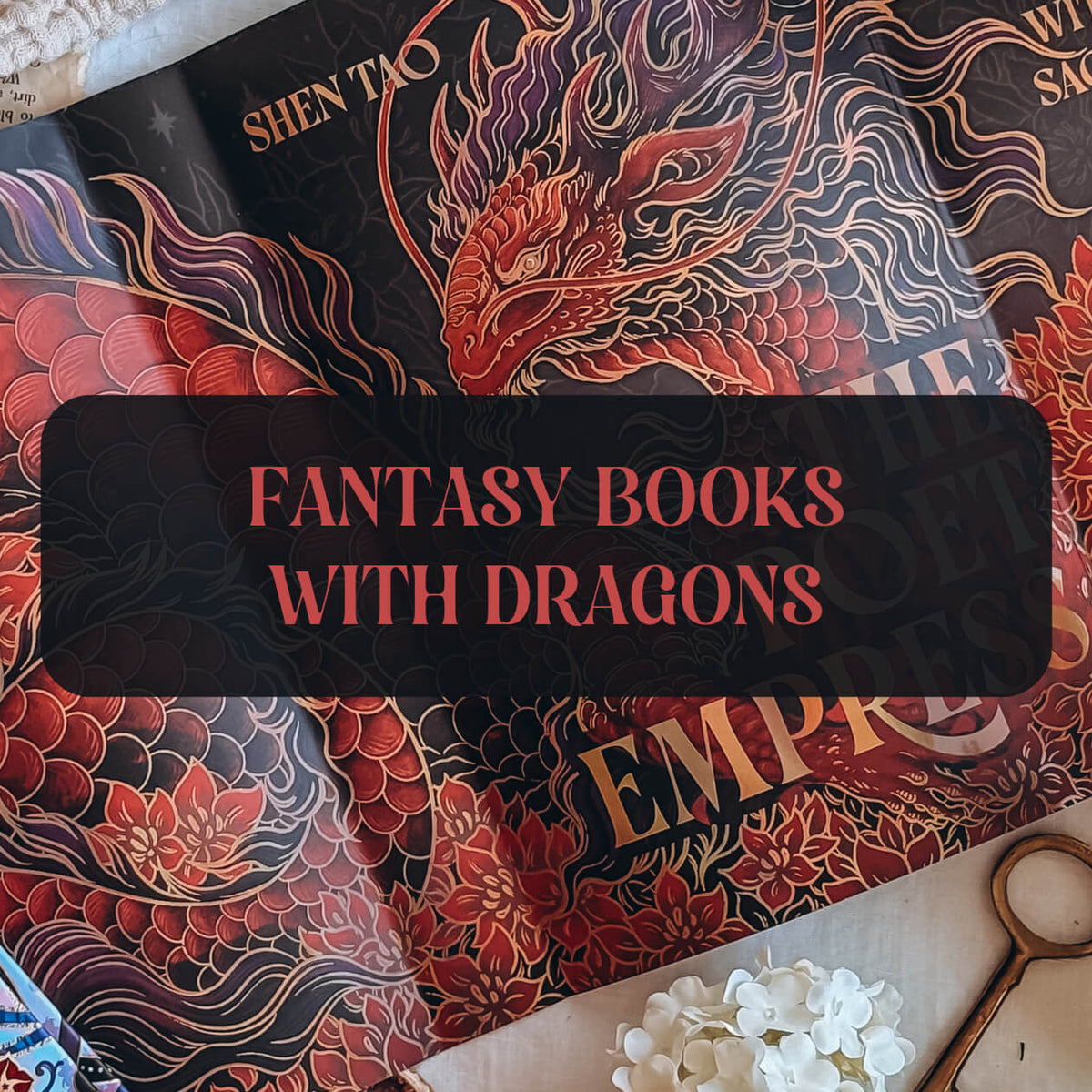 Graphic with image of book and text that reads "Fantasy Books With Dragons"