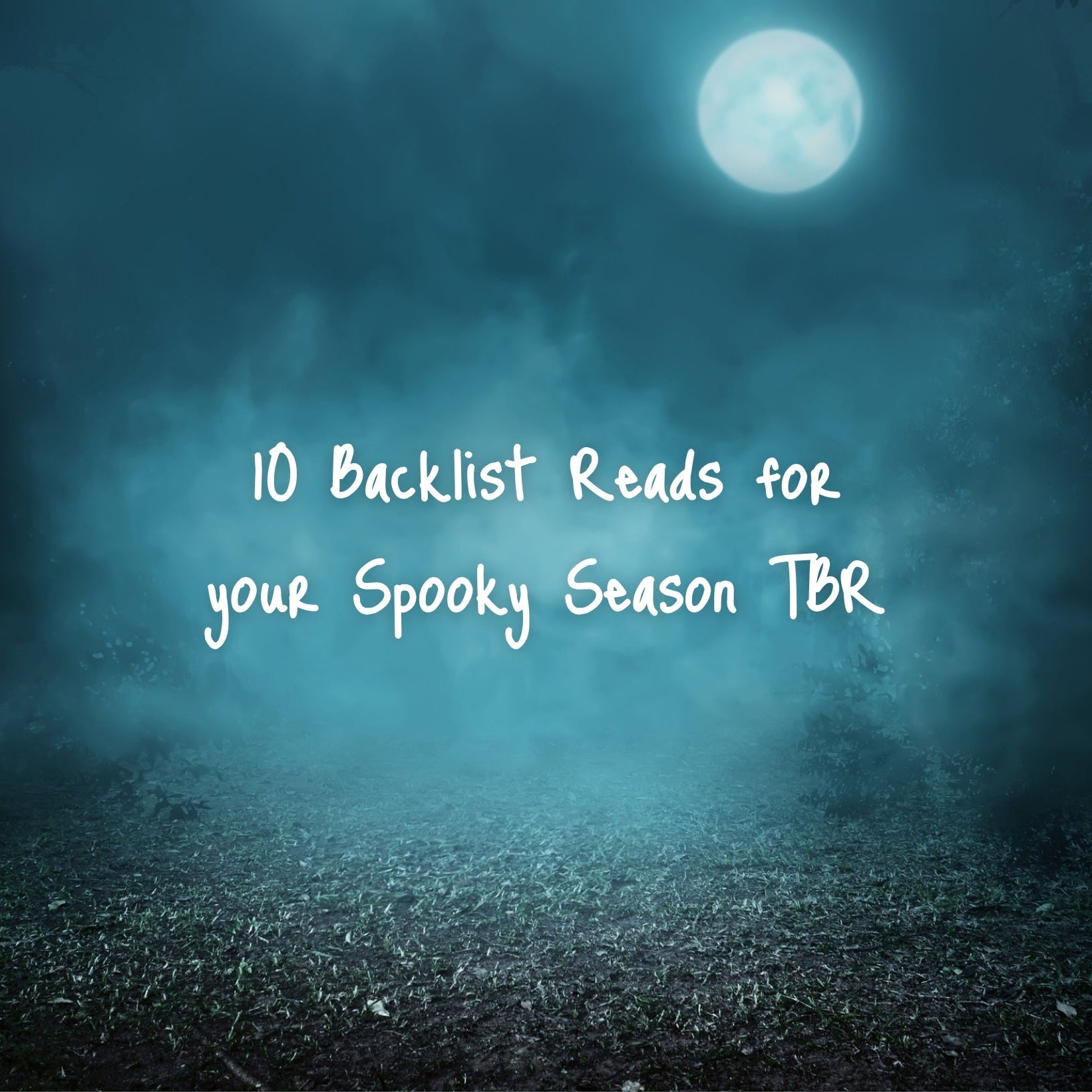 10 Backlist Reads for your Spooky Season TBR