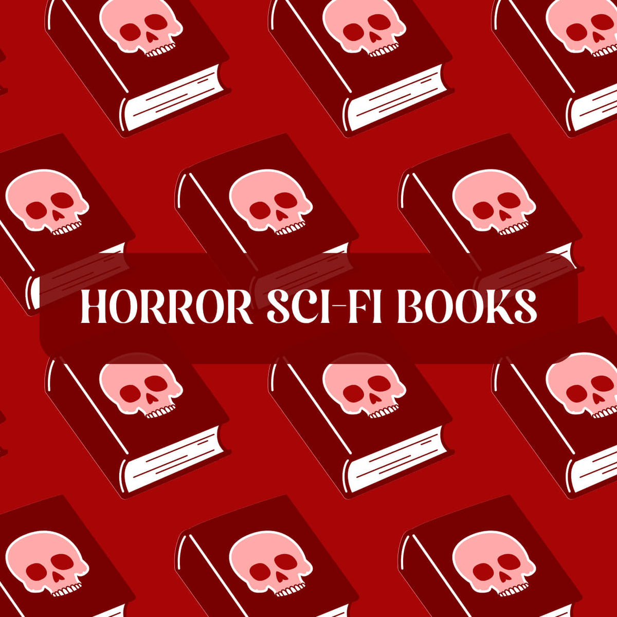 Red graphic with Horror theme and text which reads "Horror Sci-Fi Books"