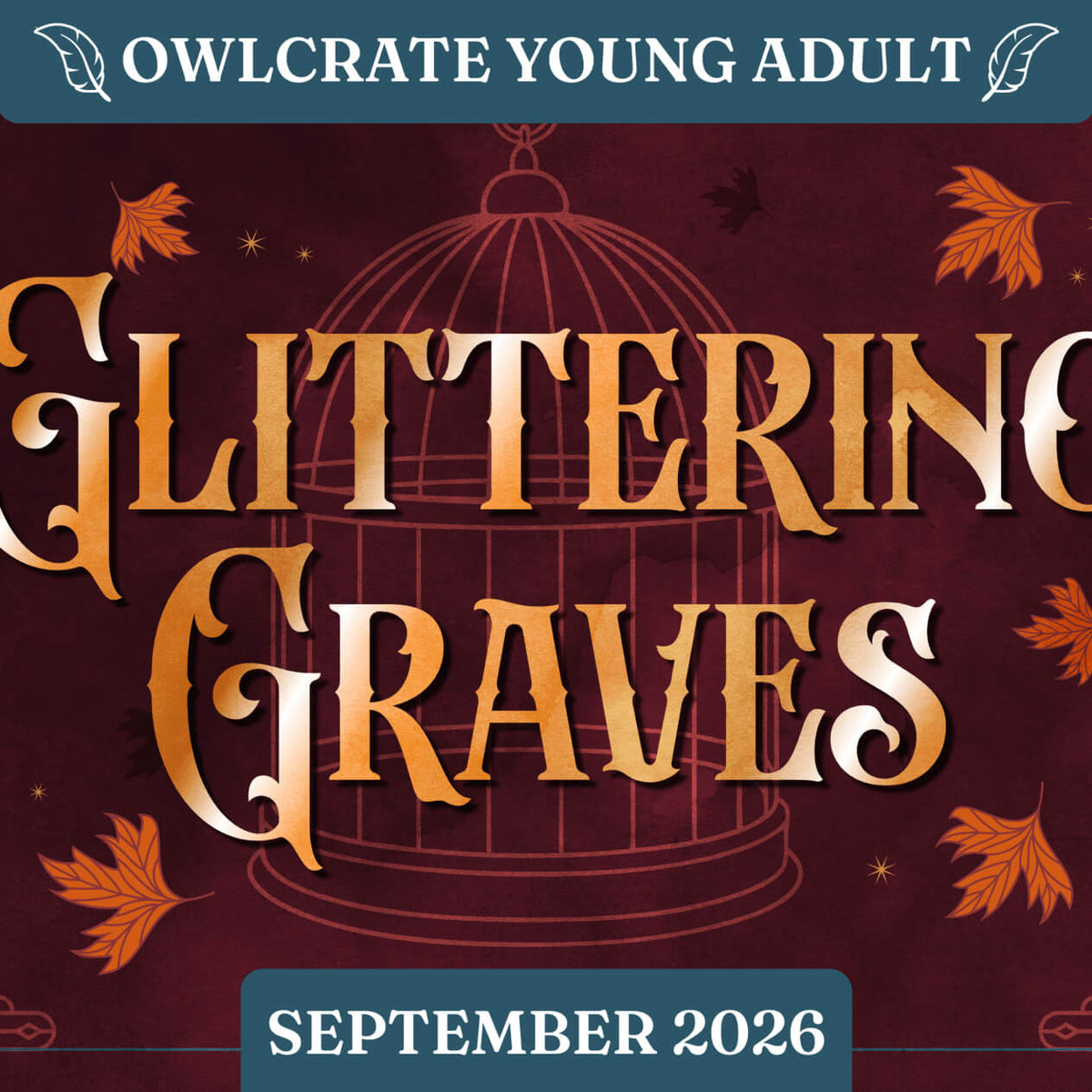 GLITTERING GRAVES OwlCrate YA theme