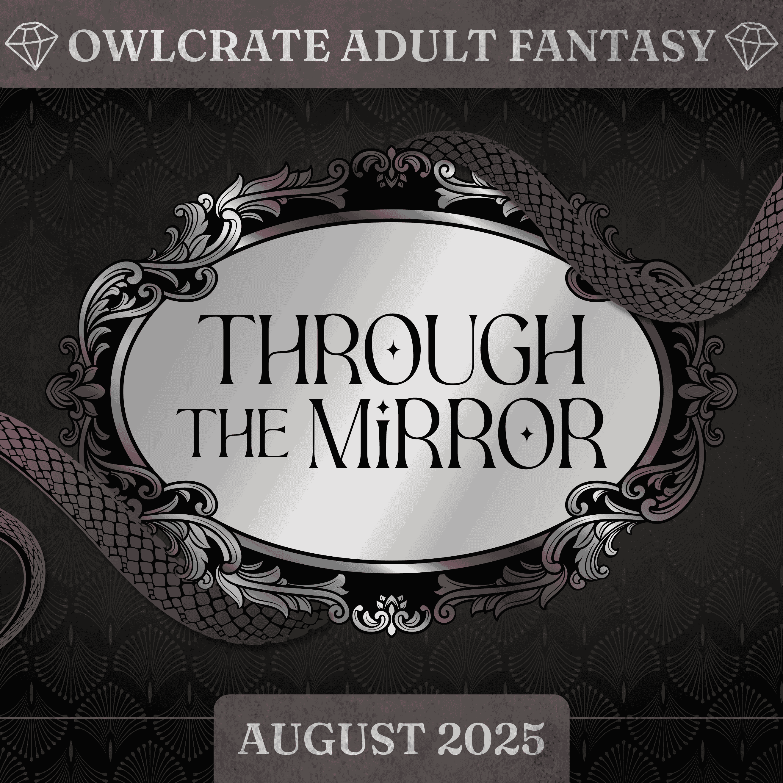 THROUGH THE MIRROR Adult Fantasy Theme OwlCrate