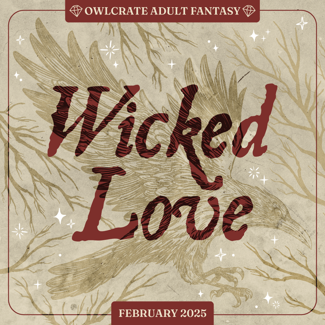 Wicked Love Adult Fantasy Theme OwlCrate