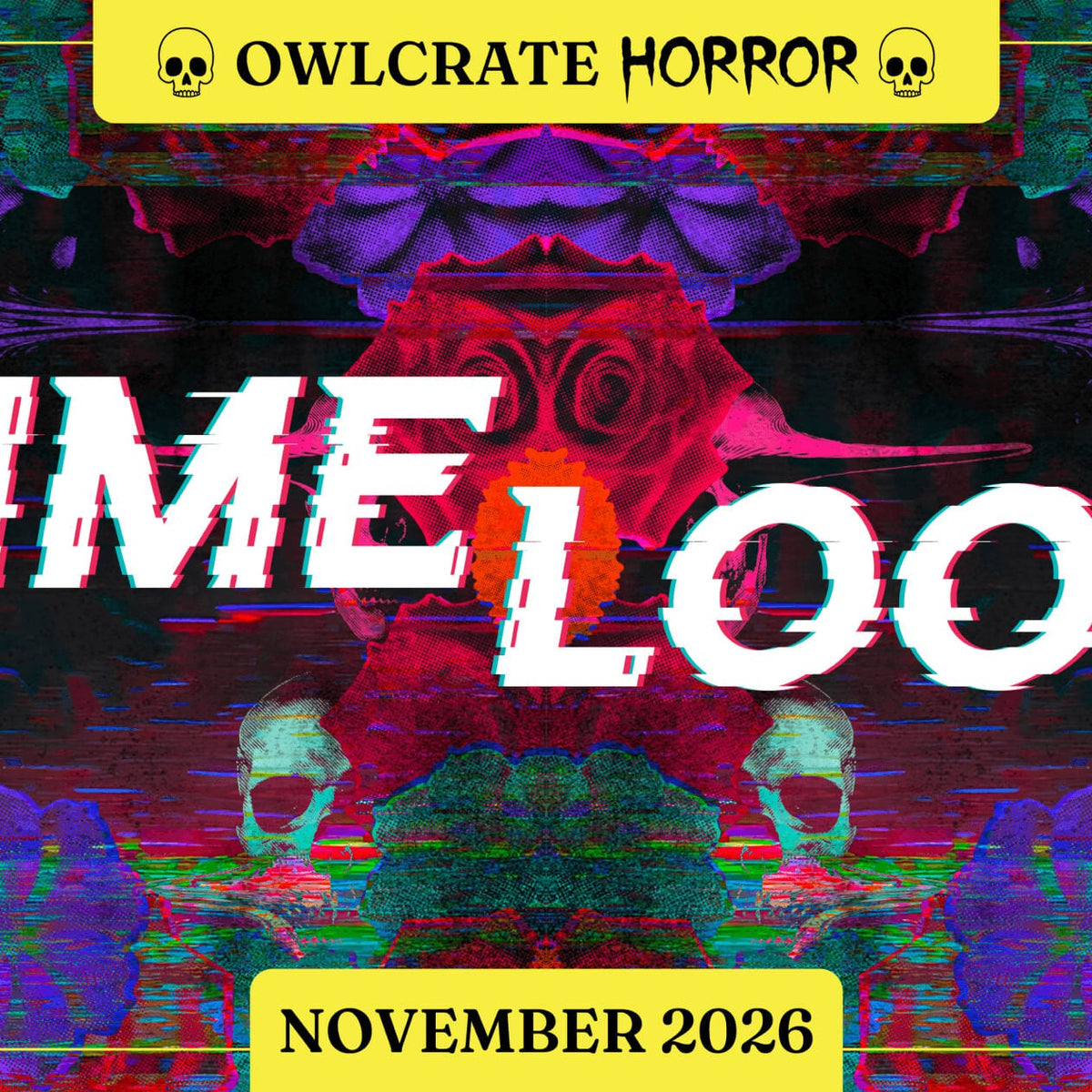 TIME LOOP Horror Theme OwlCrate