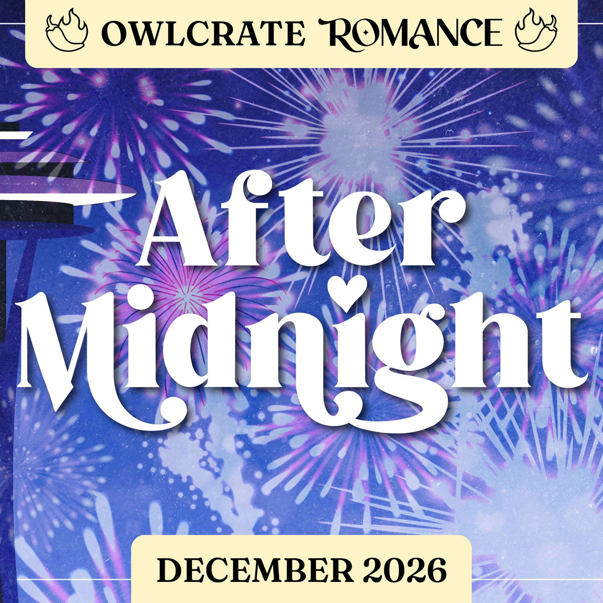AFTER MIDNIGHT: December Romance Theme OwlCrate
