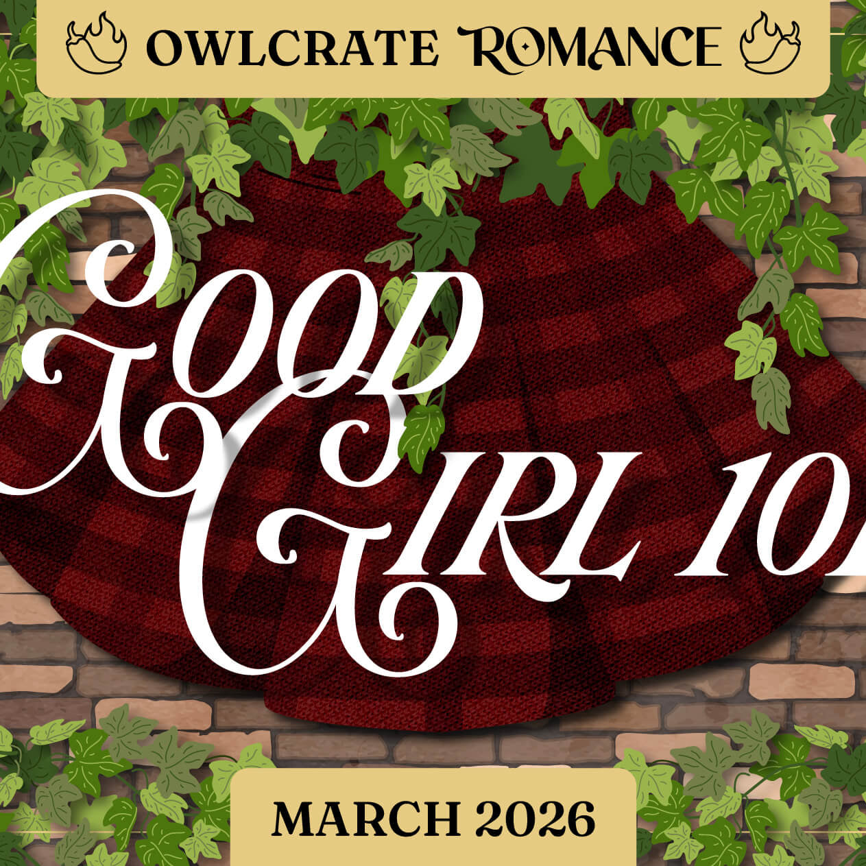 GOOD GIRL 101 Romance Theme OwlCrate