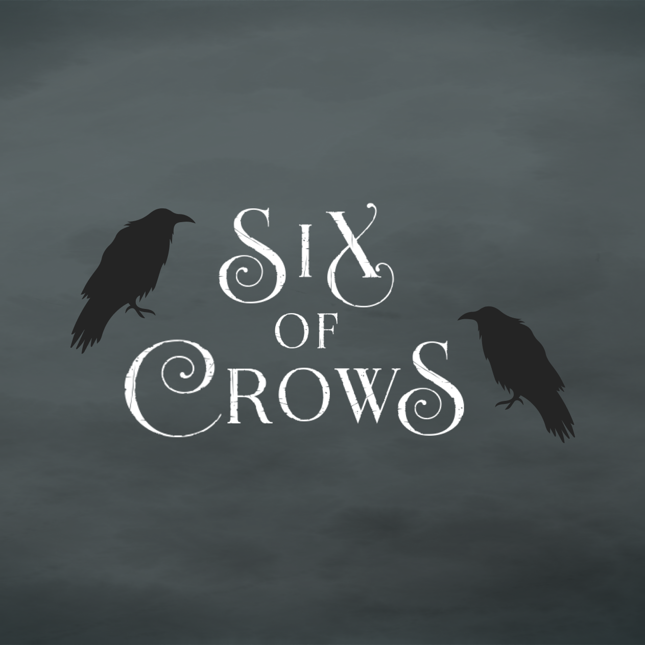 Six of Crows