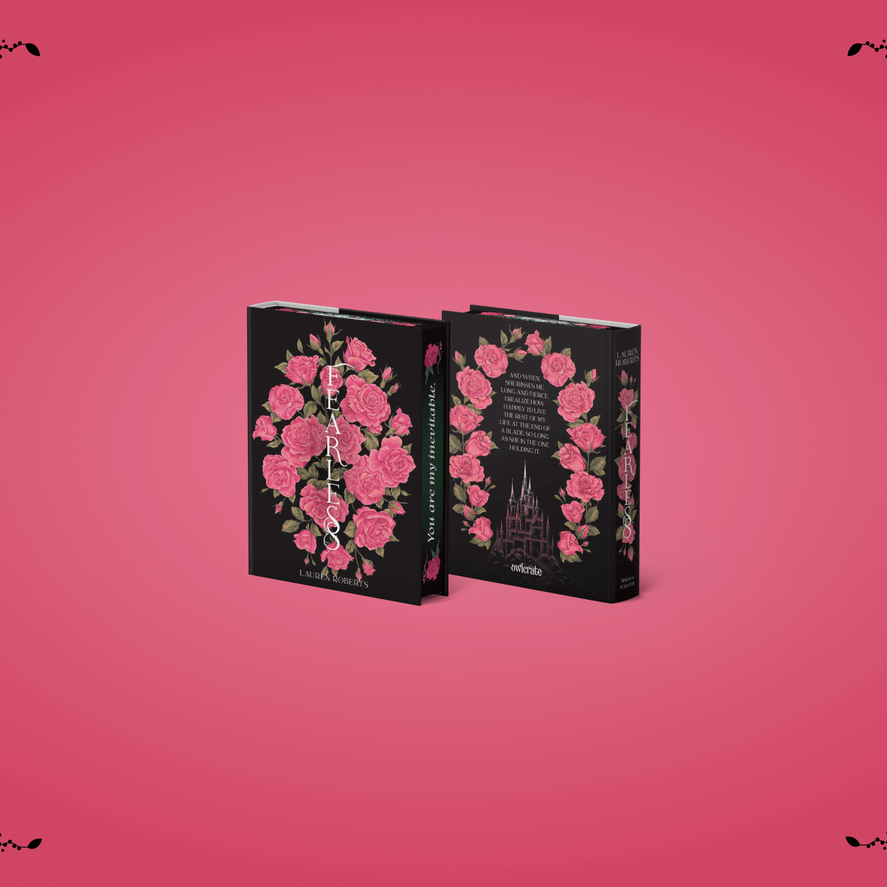 OwlCrate limited edition of Fearless. Front and back cover centered on a bright pink background, with lighter pink flowers framing the borders.