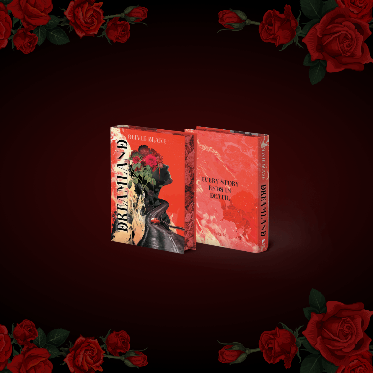 OwlCrate limited edition of Dreamland by Olivie Blake. Front and back covers centered on black background with red roses framing the edges.