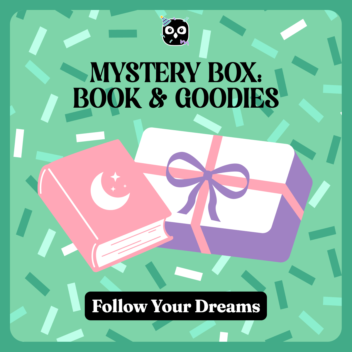Mystery Book & Goodies Box - Follow Your Dreams