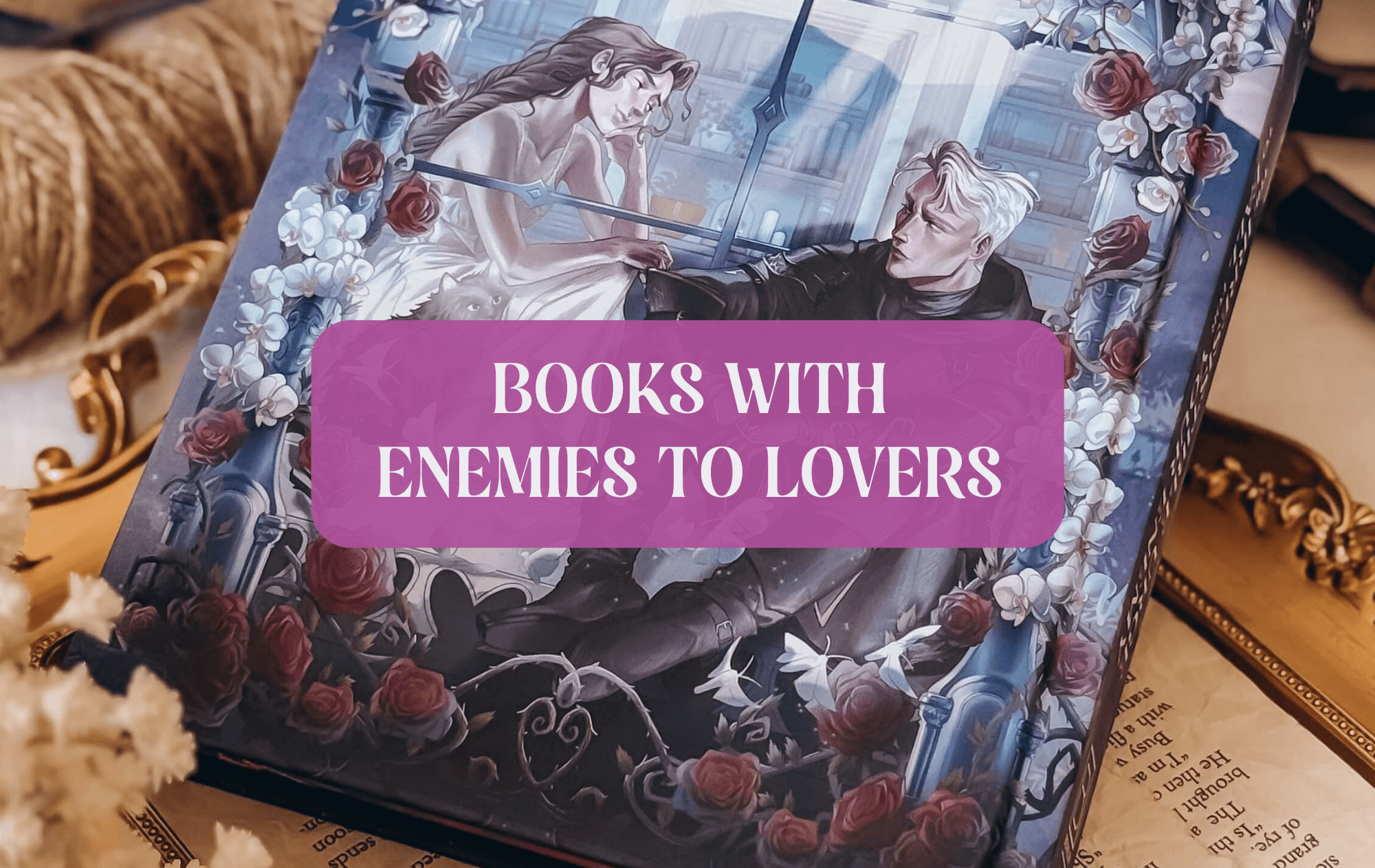 Graphic with photo of book and text which reads "BOOKS WITH ENEMIES TO LOVERS"