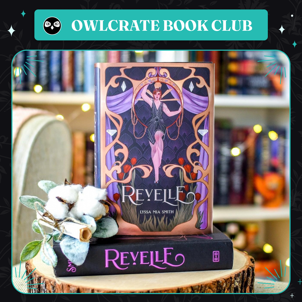 'Revelle' Book Club Readalong Day 3! - OwlCrate