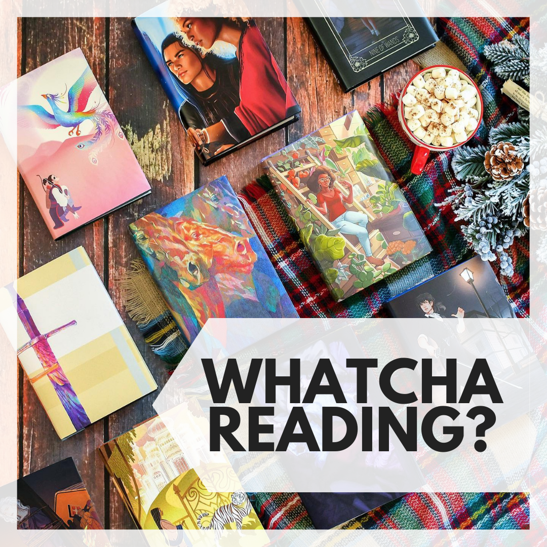 Whatcha Reading? January 2022