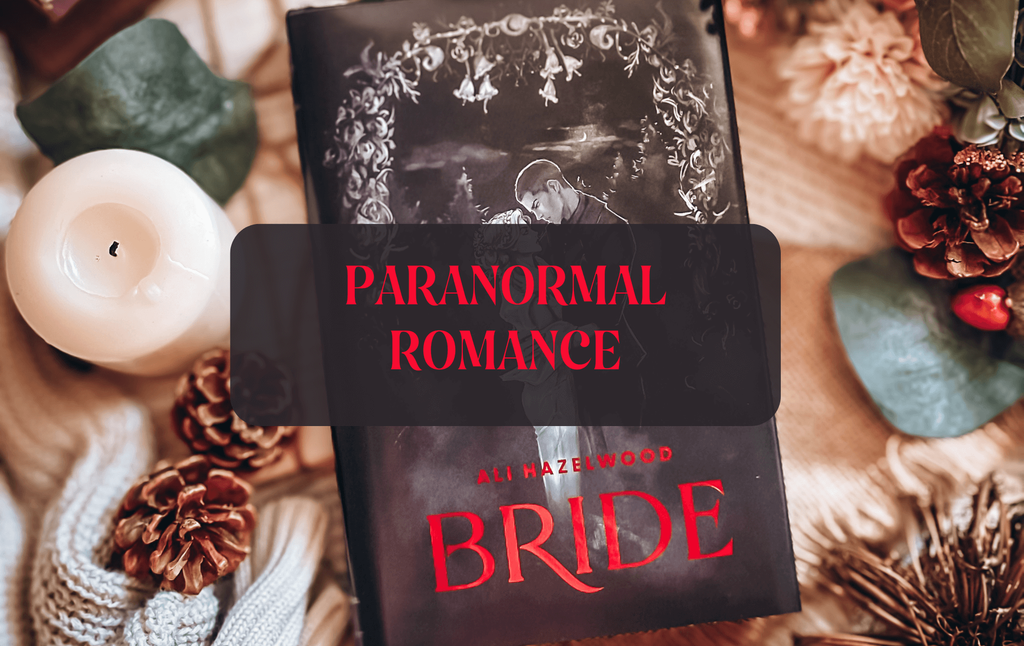 Graphic with books and text that reads "Paranormal Romance"