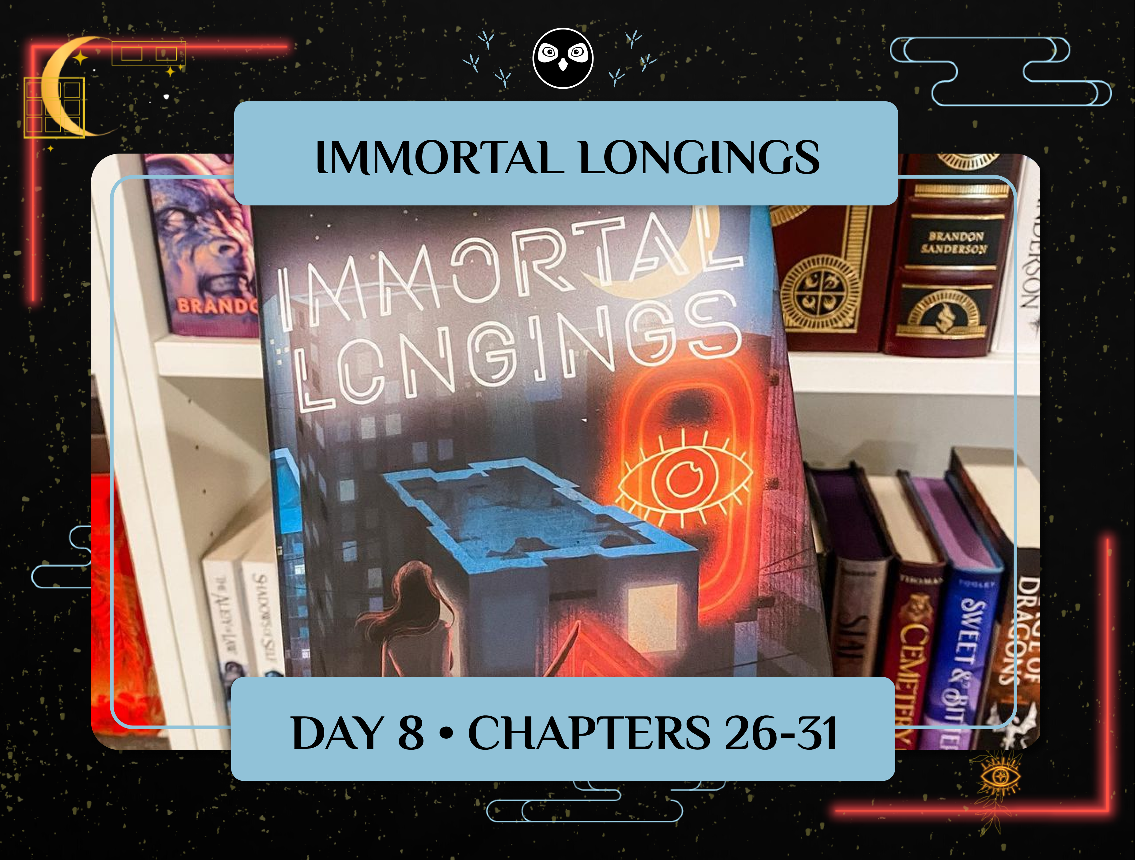'Immortal Longings' Book Club Final Day!