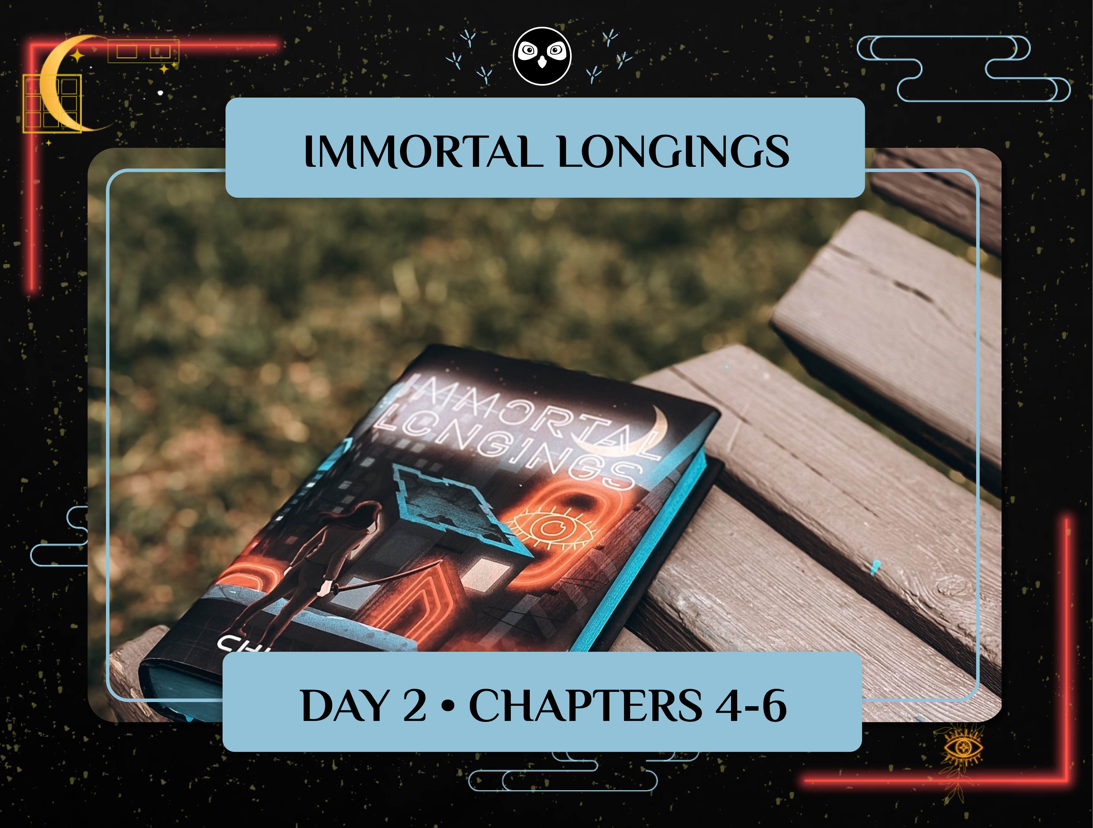 Immortal Longings' Book Club Readalong Day 2! - OwlCrate