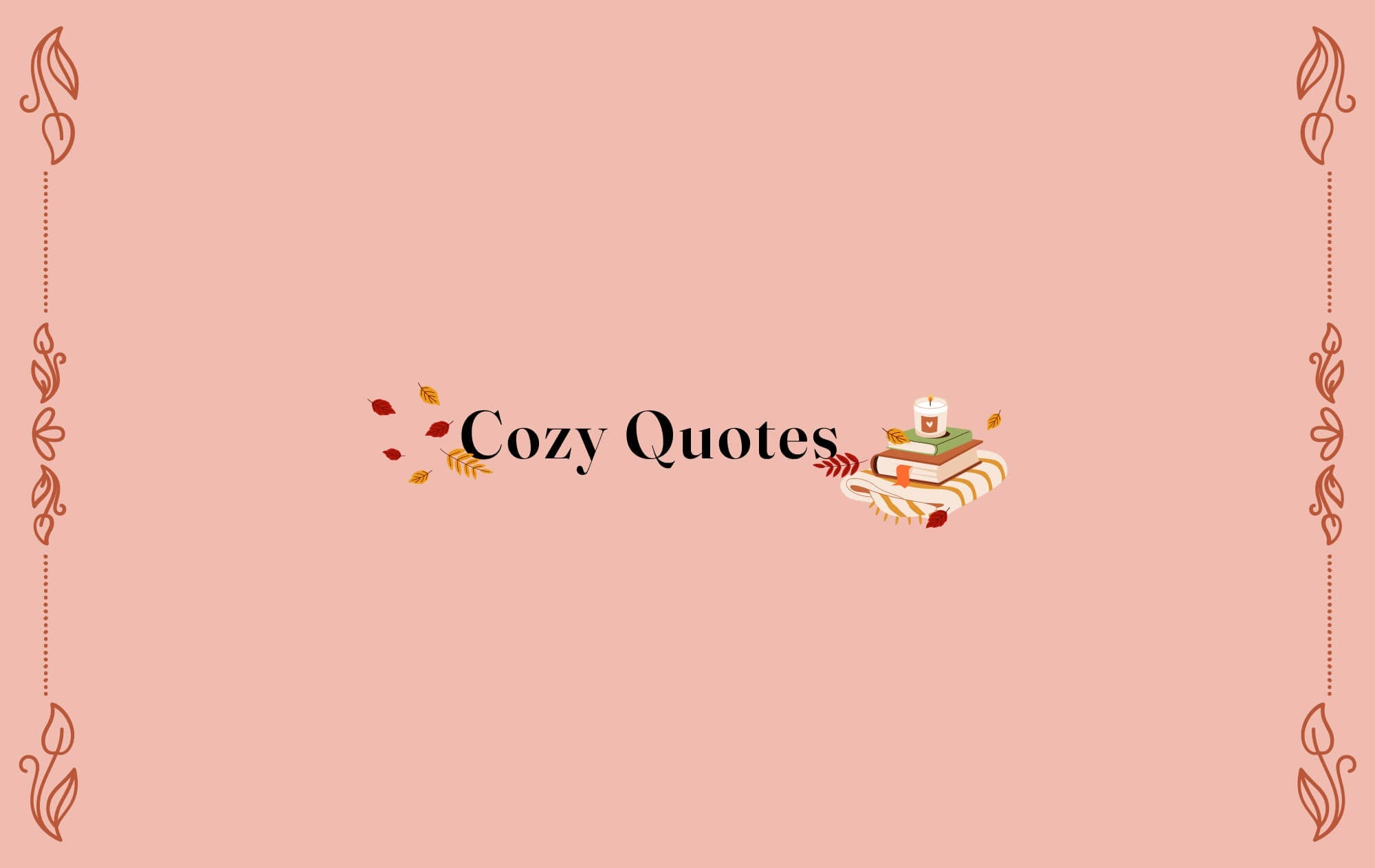 Blue graphic with text "Cozy Quotes"