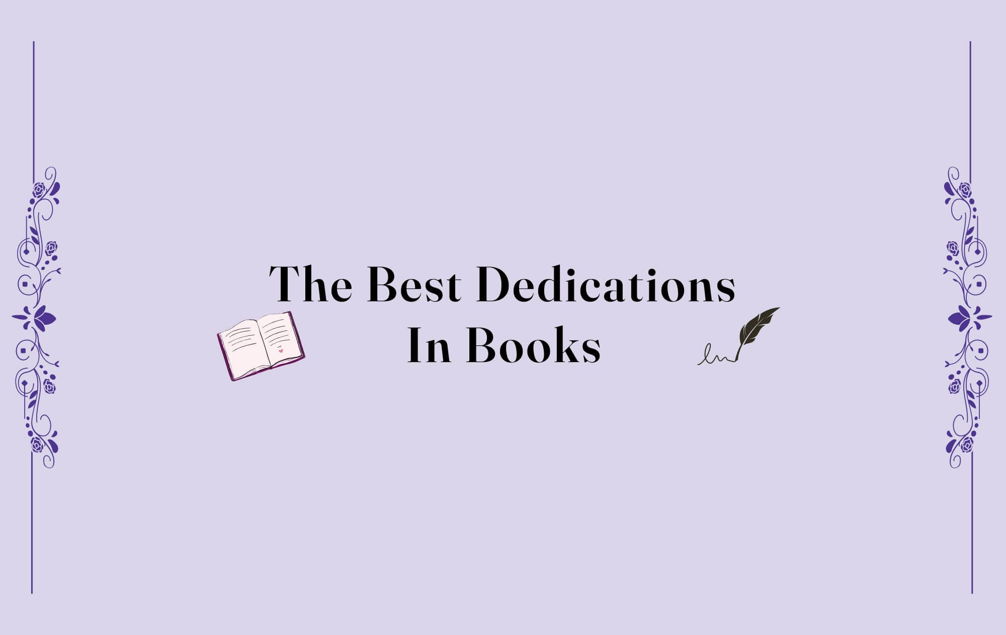 Purple graphic with text "The Best Dedications In Books"