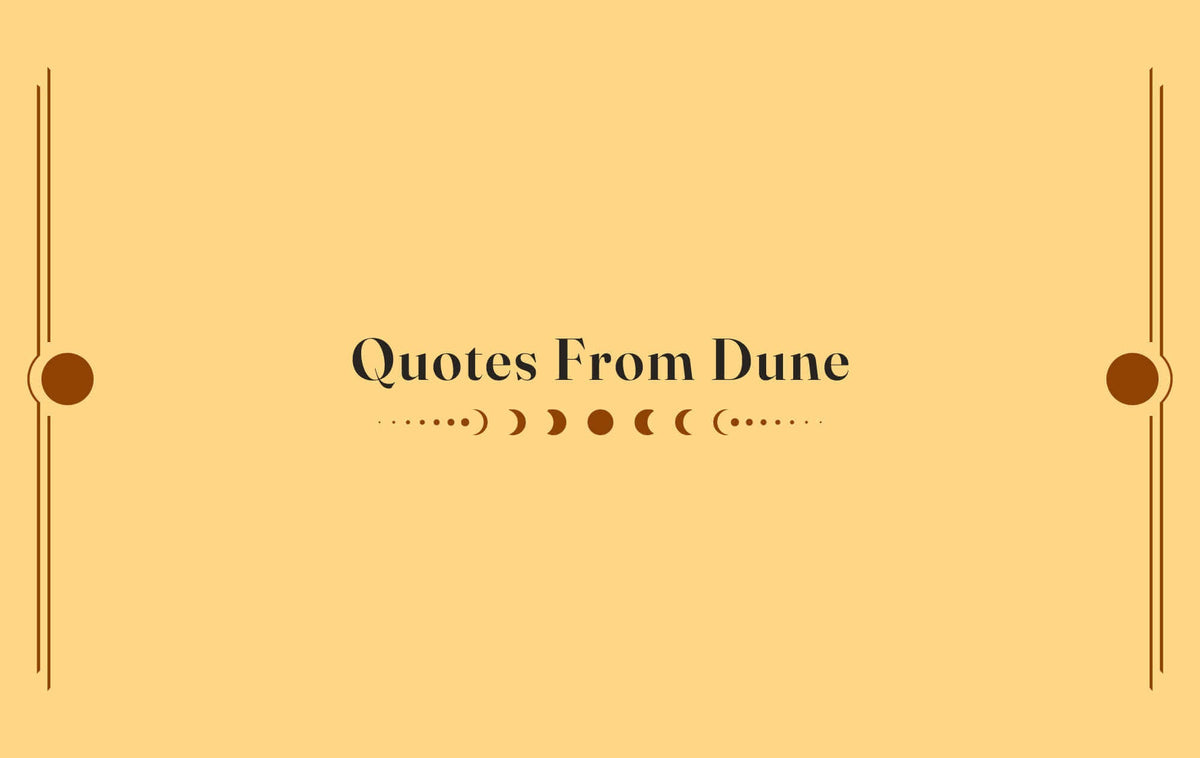 Quotes From Dune  graphic