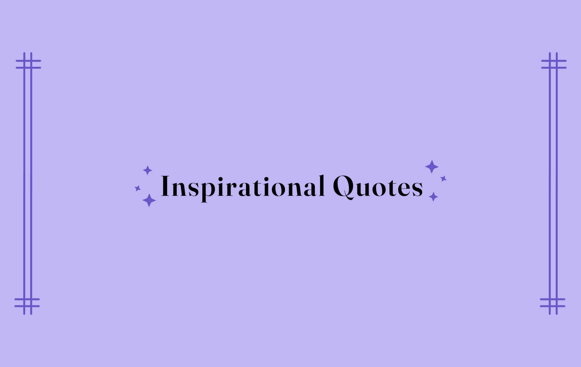 Inspirational Quotes graphic