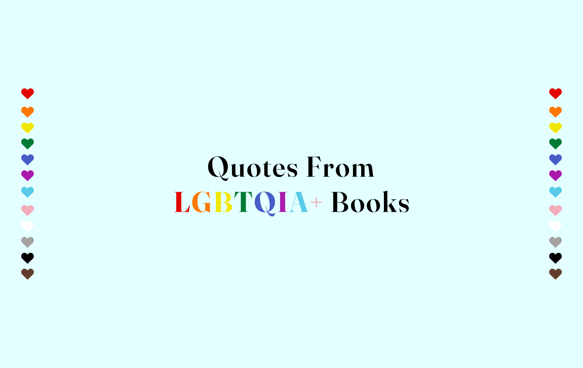 Blue graphic with text "Quotes from LGBTQIA+ Books"