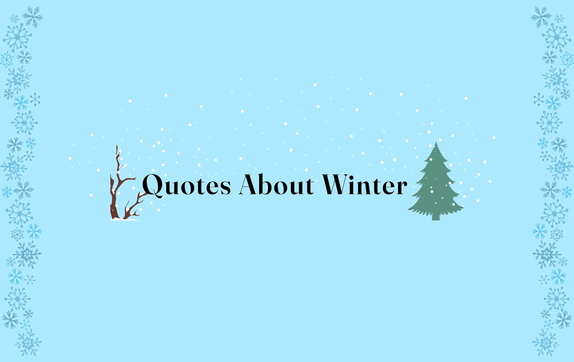 Blue graphic with text "Quotes About Winter"
