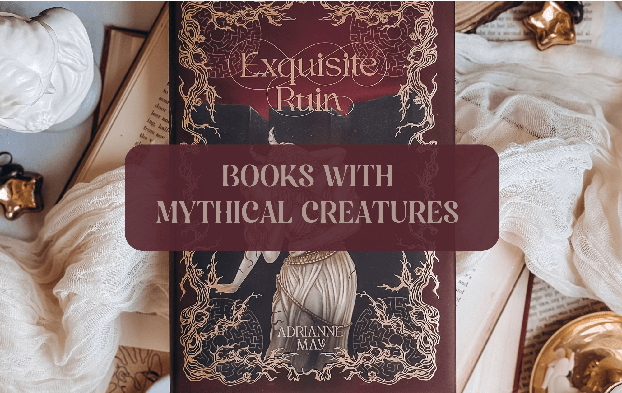 Graphic with Fantasy theme showing Exquisite Ruin book by AdriAnne May
