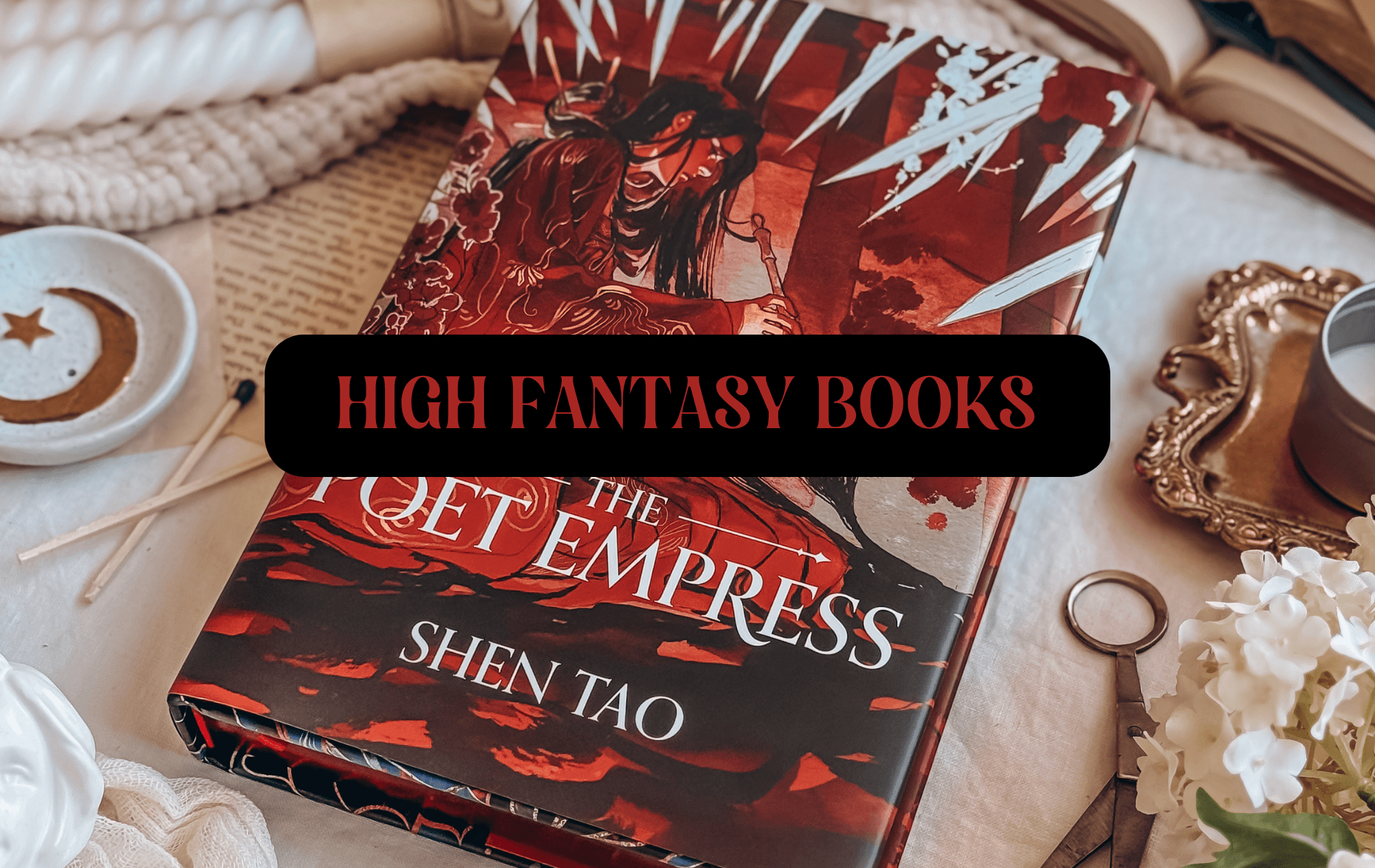 Graphic with photo of book and text which reads "High Fantasy Books"