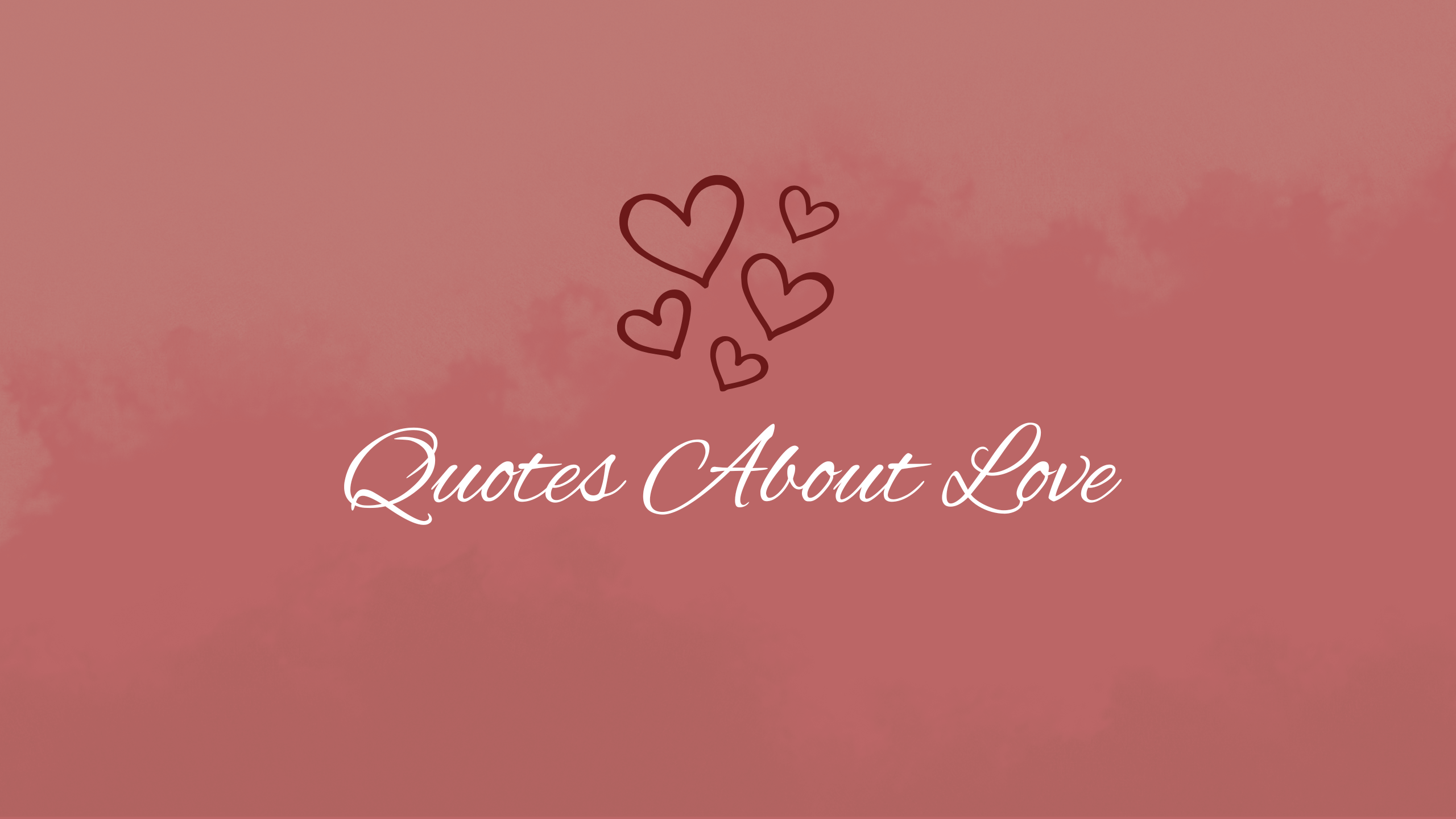 Quotes About Love graphic