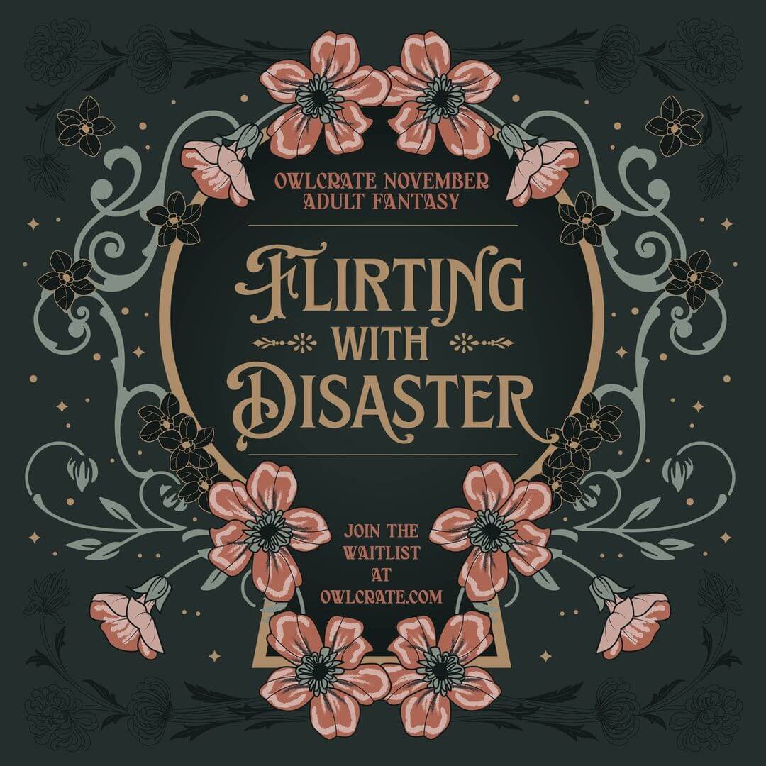 FLIRTING WITH DISASTER Adult Fantasy Theme  OwlCrate