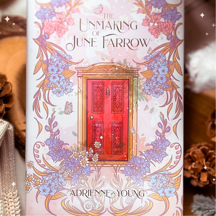 The Unmaking Of June Farrow by Adrienne Young