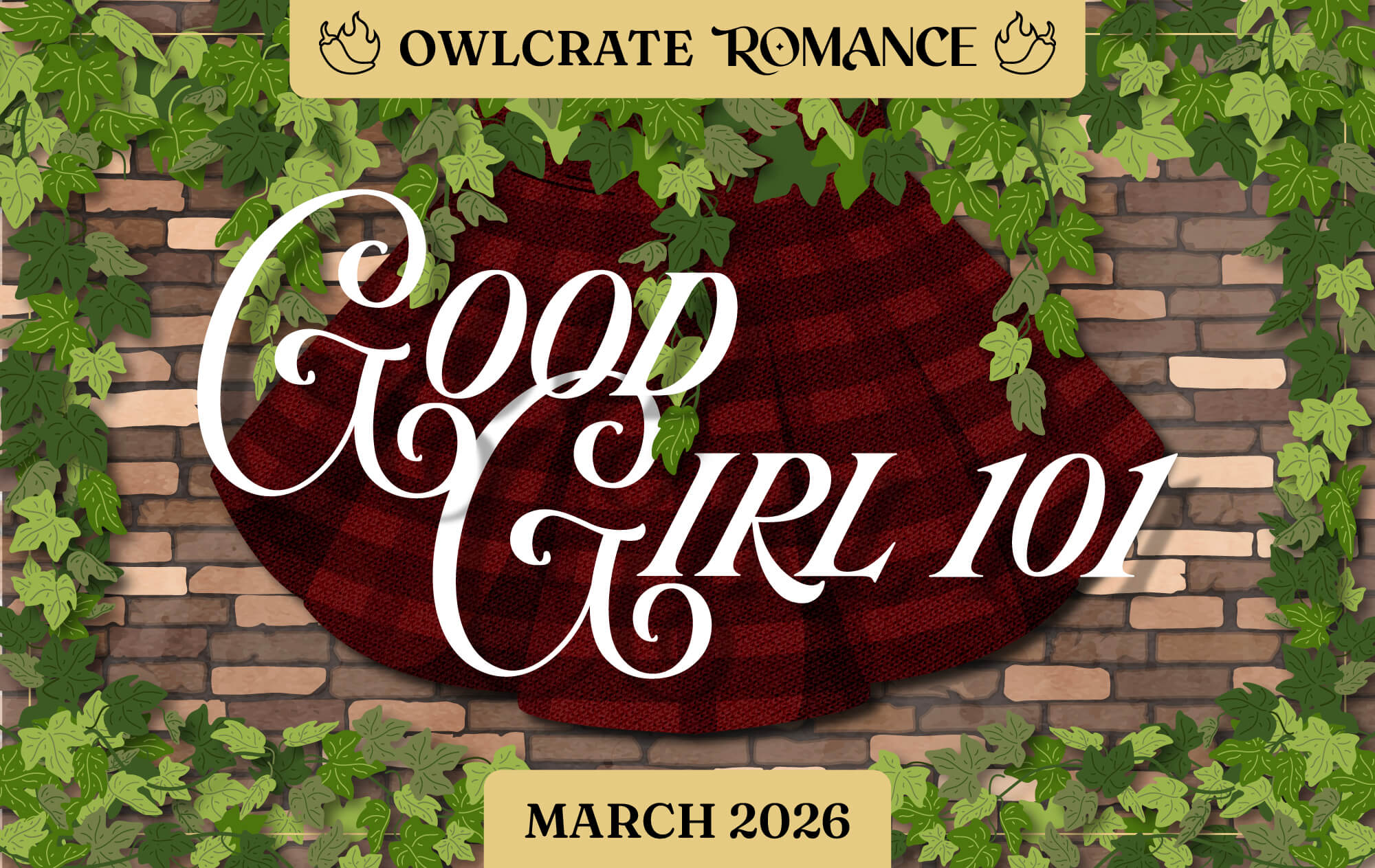 GOOD GIRL 101  Romance Theme  OwlCrate