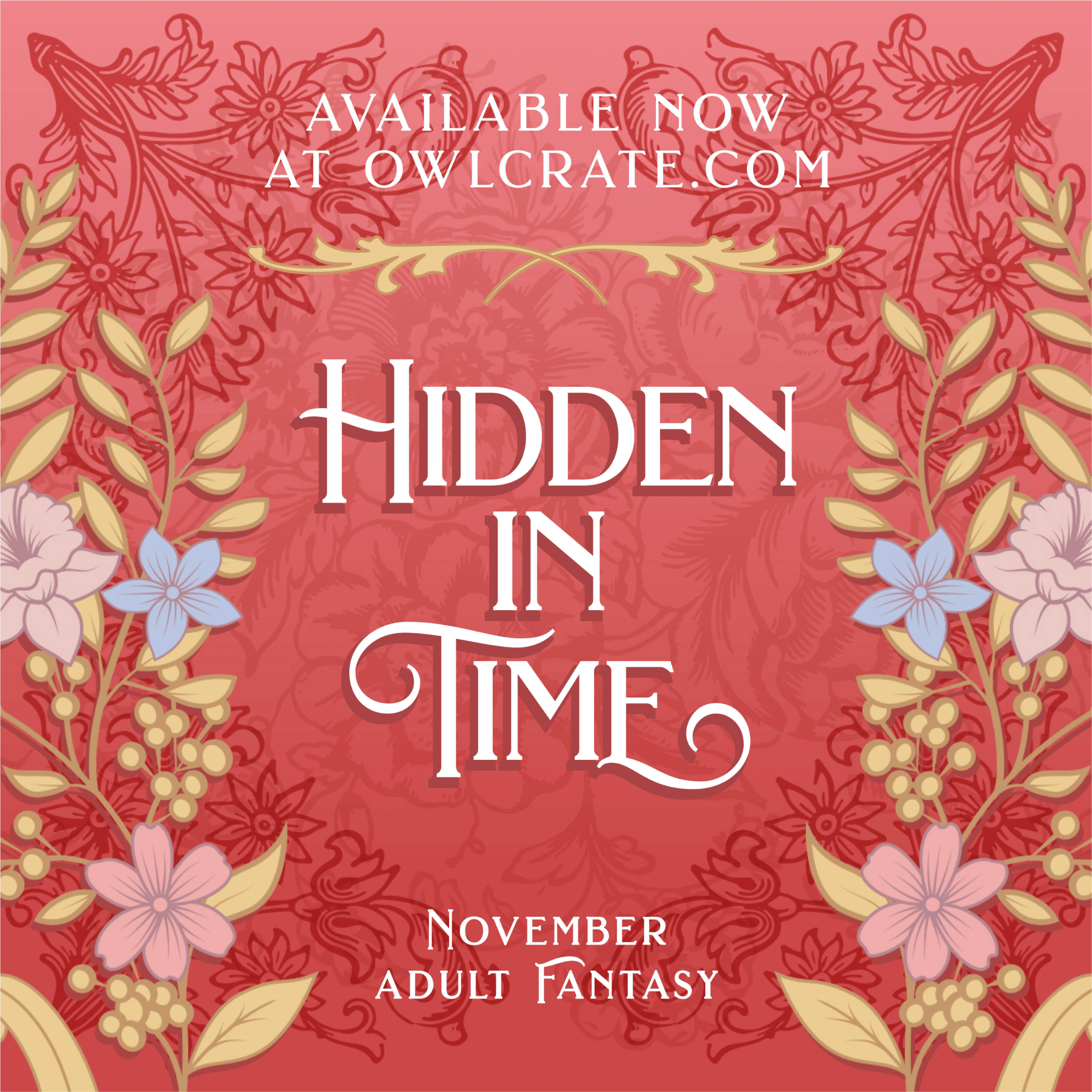 Available Now at OwlCrate.com  Hidden in Time Adult Fantasy Book Only Theme