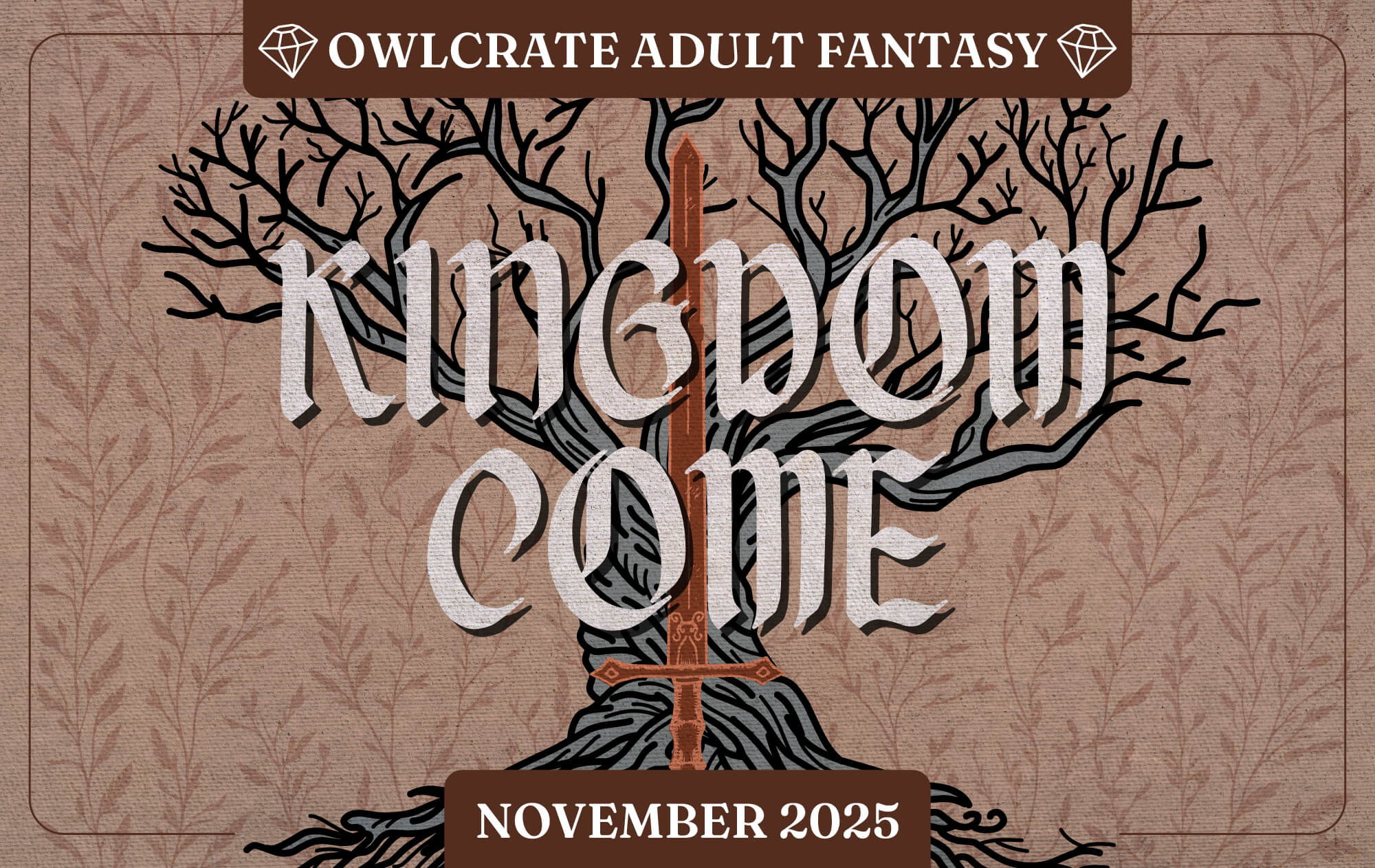 KINGDOM COME Adult Fantasy Theme  OwlCrate