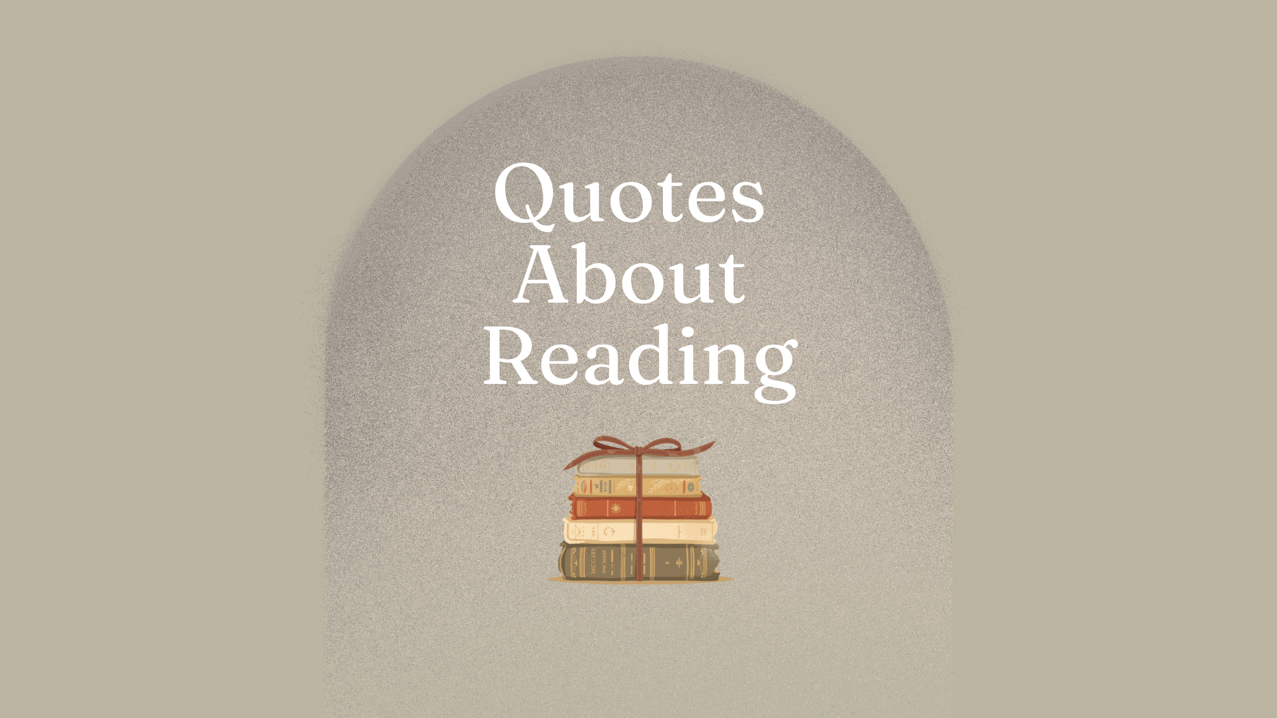 Green graphic with  text "Quotes about Reading"