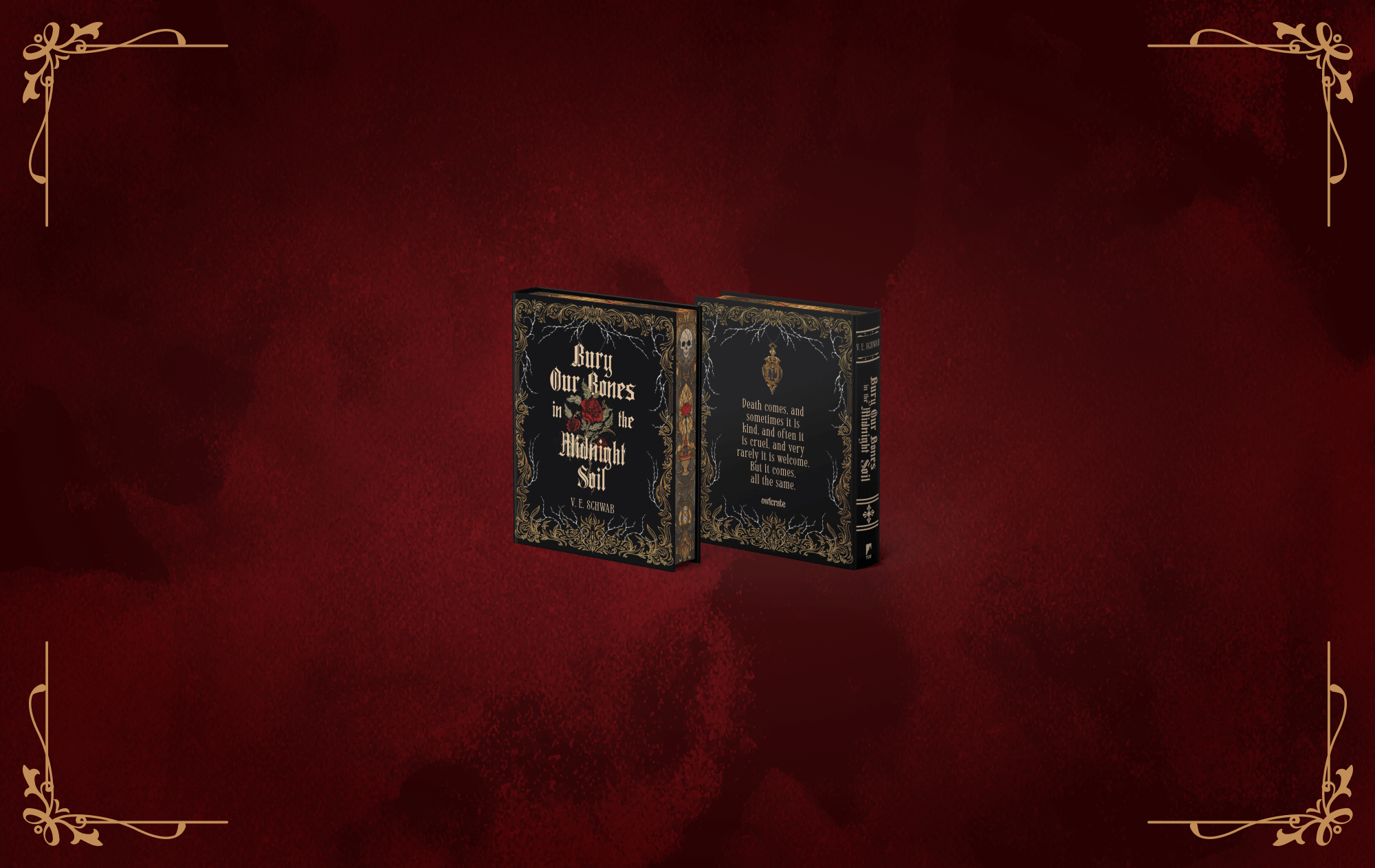 OwlCrate limited edition of Bury Our Bones in the Midnight Soil. Front and back cover centered on a patchy, deep red background with decorative gold designs framing the borders.