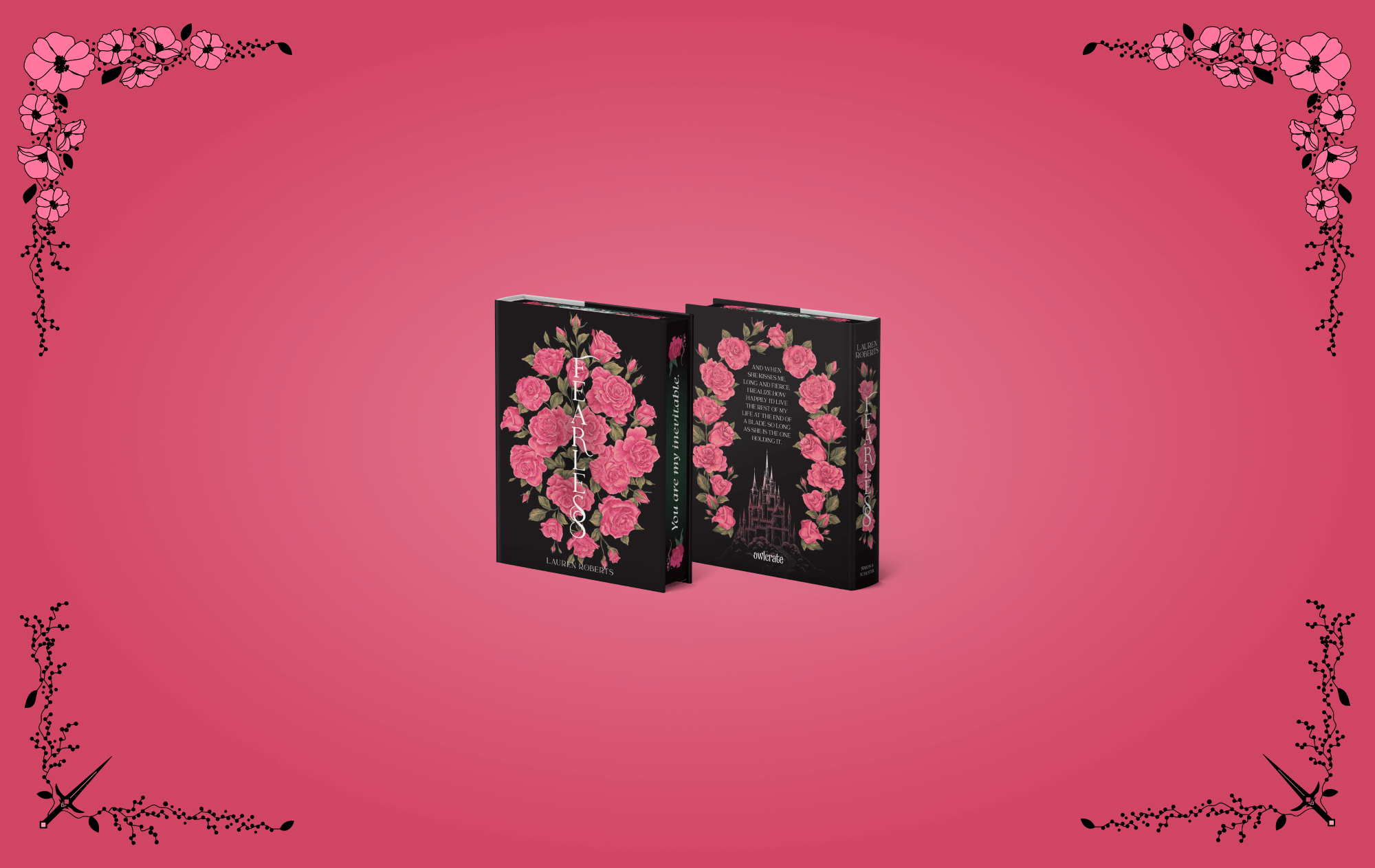 OwlCrate limited edition of Fearless. Front and back cover centered on a bright pink background, with lighter pink flowers framing the borders.