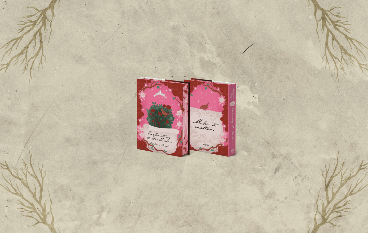 OwlCrate limited edition of Enchanting the Fae Queen. Front and back covers centered on pale cream, speckled background with illustrated branches framing the corners. Book cover depict a flowering rose bush and a floating crown on a pink background.