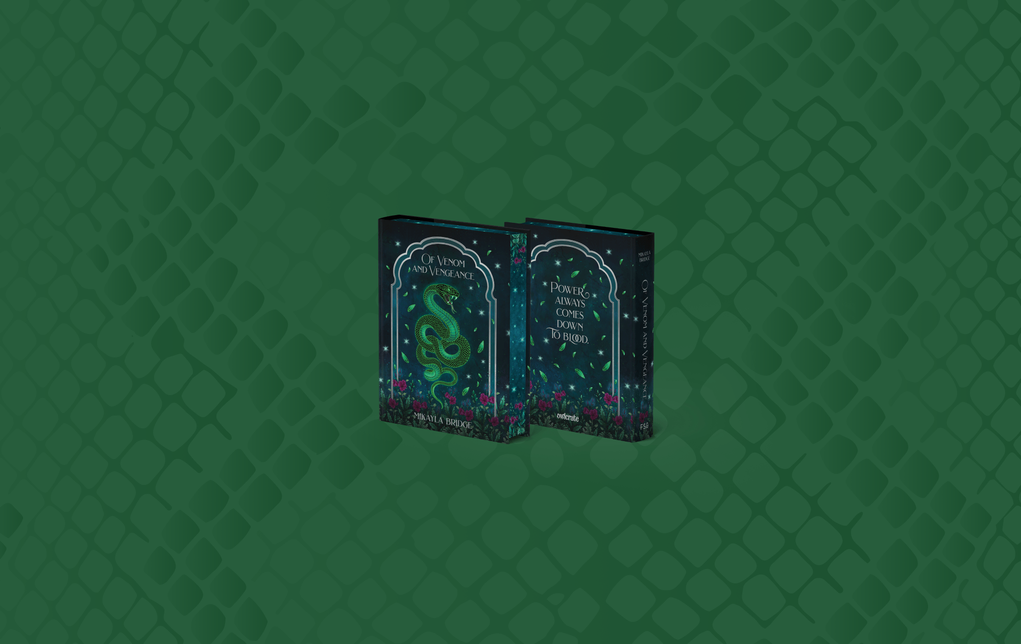 OwlCrate limited edition for Of Venom and Vengeance. Front and back covers centered on green, snake skin background.