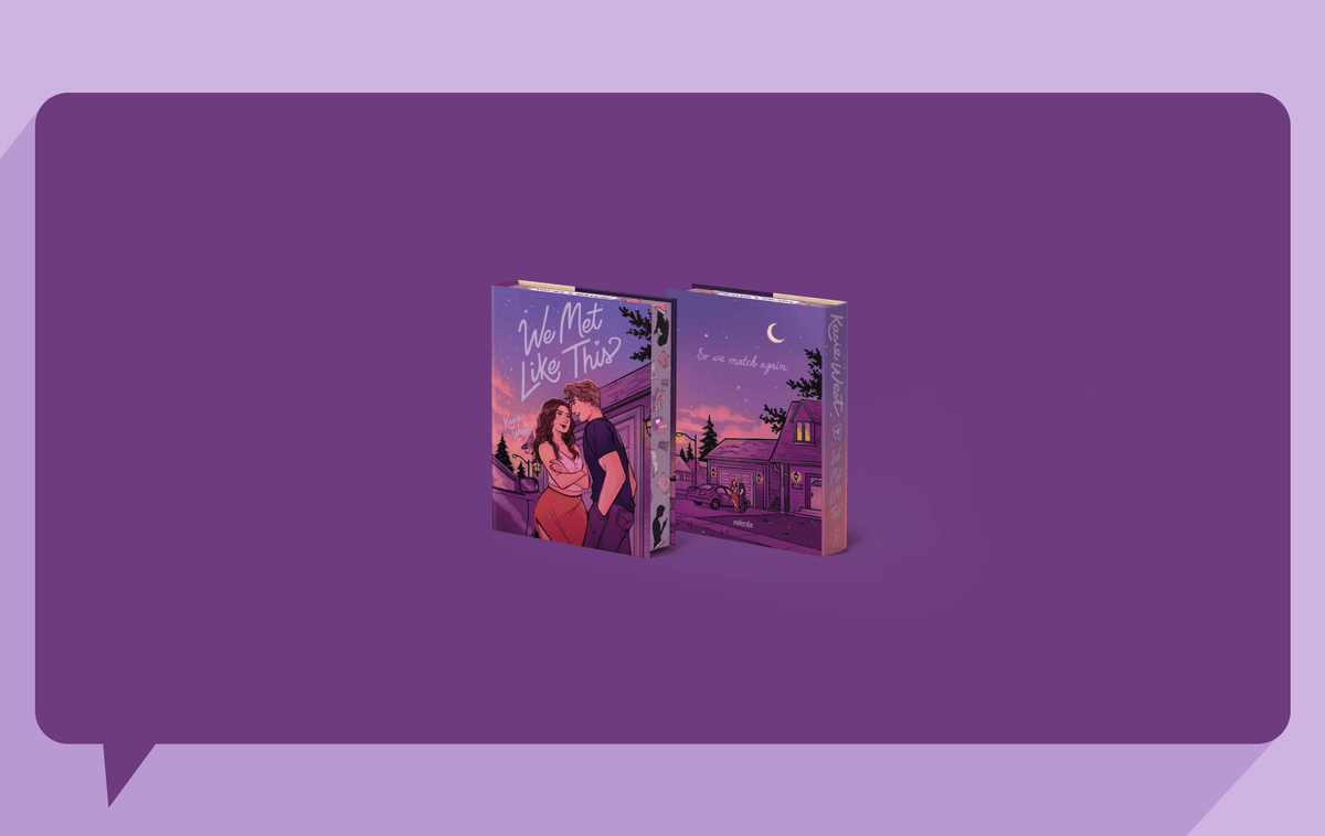 OwlCrate limited edition of We Met Like This. The front and back of the book are centered on a dark purple background  resembling a text chat bubble.