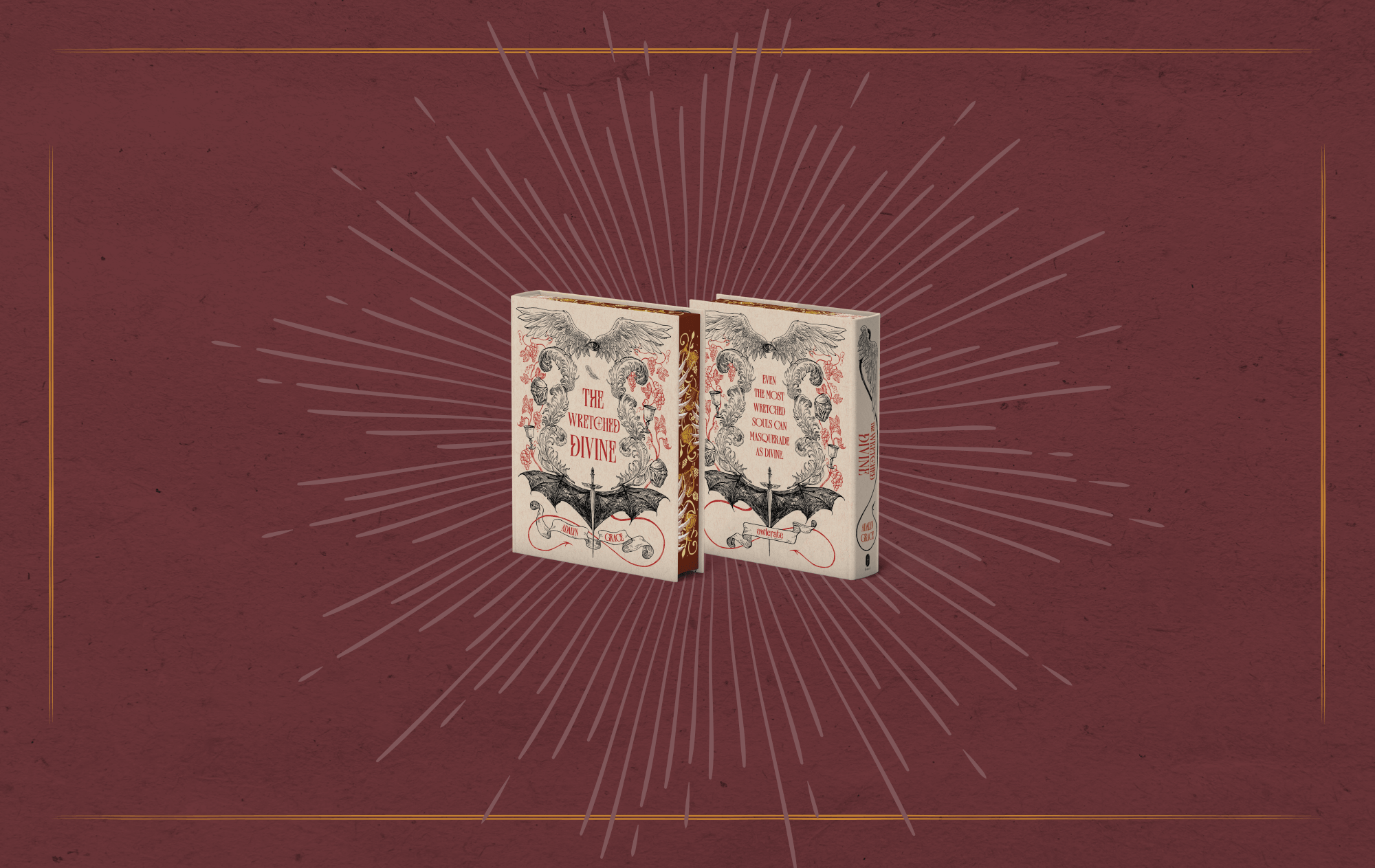 OwlCrate limited edition of The Wretched Divine book by Adalyn Grace. Front and back covers centered on a maroon background with  woodcut-style sun rays emitting from the centered books. 