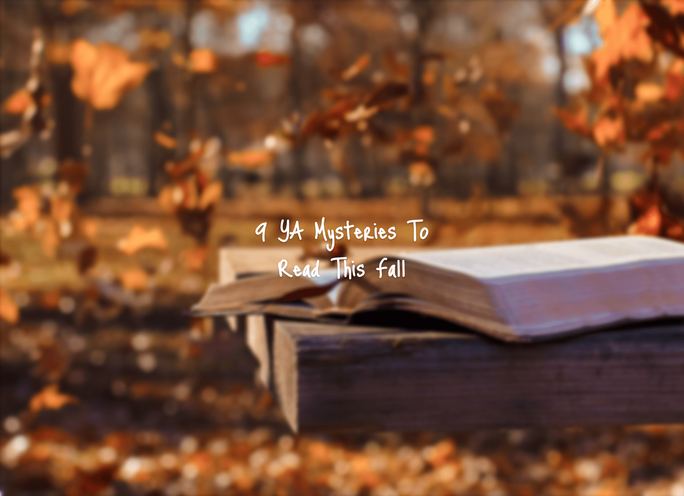 9 YA Mysteries to Read This Fall