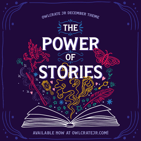 OwlCrate Jr's 'THE POWER OF STORIES' Box