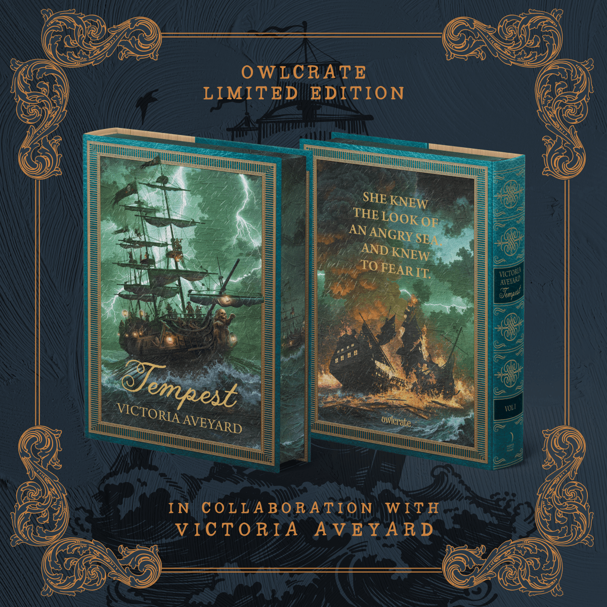 OwlCrate limited editions of Tempest, in collaboration with Victoria Aveyard. The front and back cover are centered on a dark blue background with an illustrated wood cut-style ship on ocean waves. The front cover shows a similar ship on a stormy sea, and the back shows a shipwreck with the quote She knew the look of an agry sea and knew to fear it. 